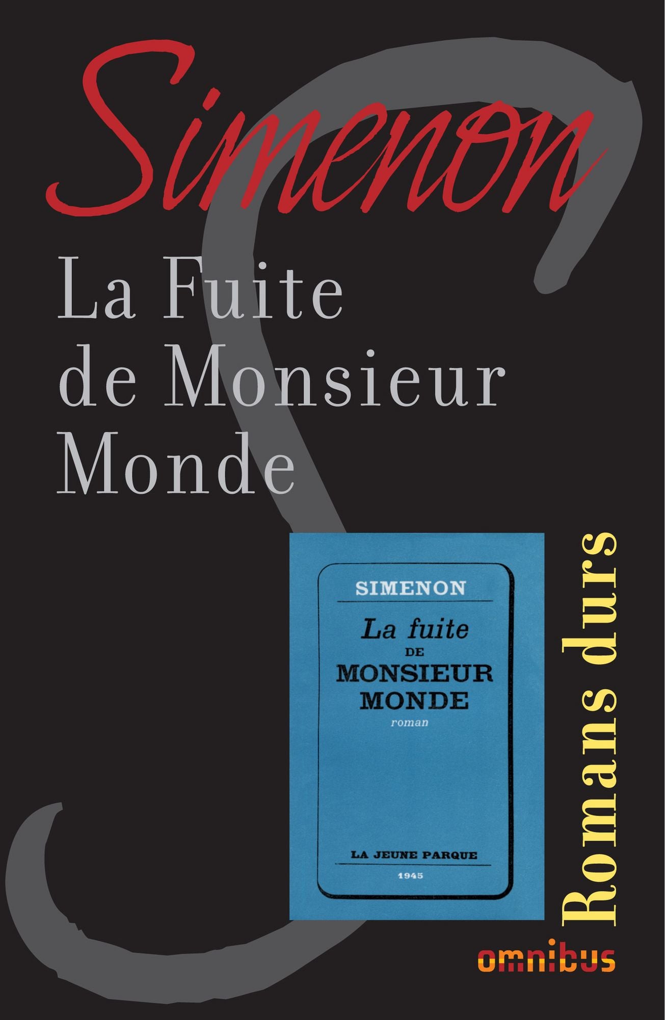 La fuite de monsieur Monde