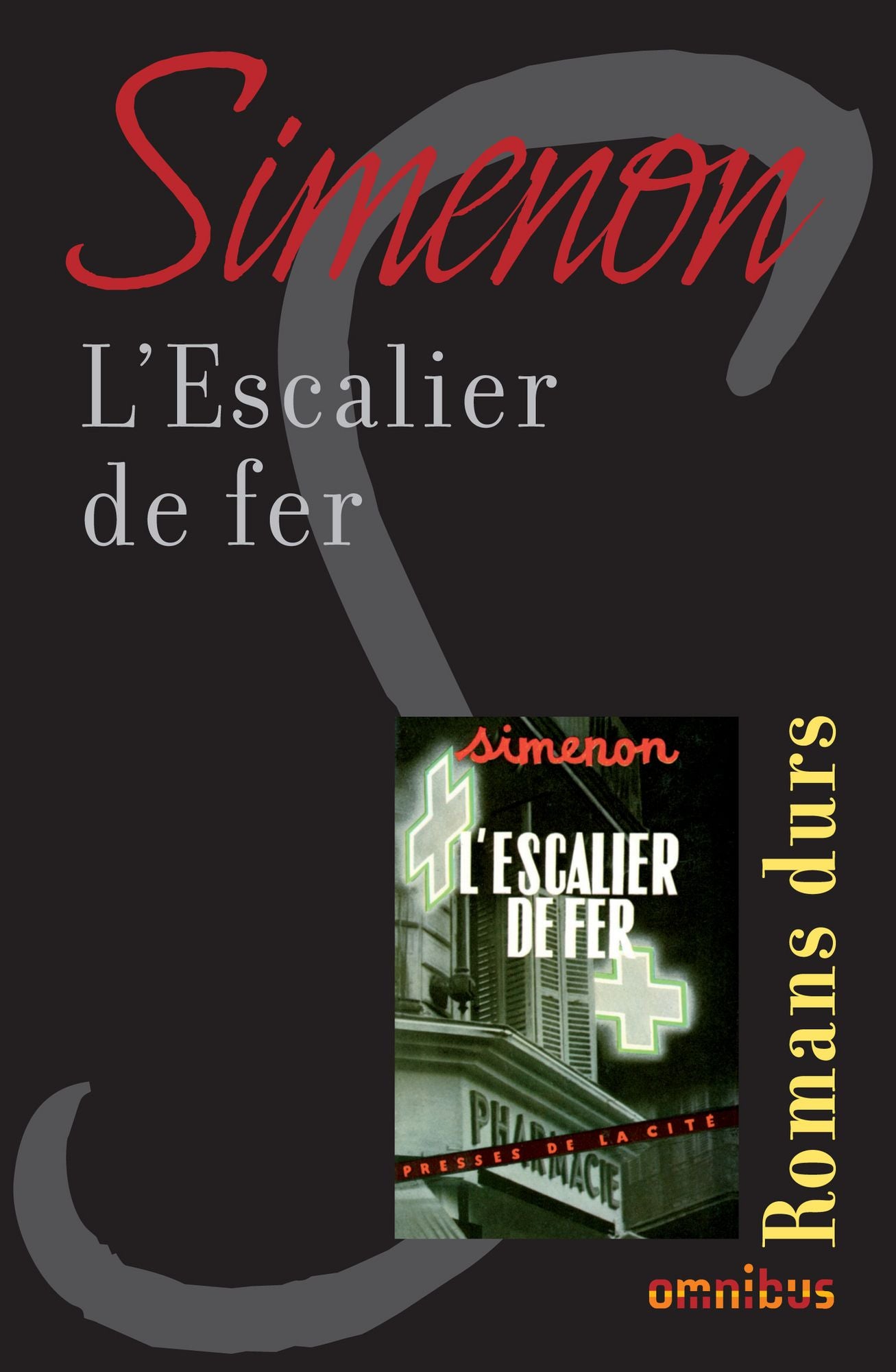 L'escalier de fer