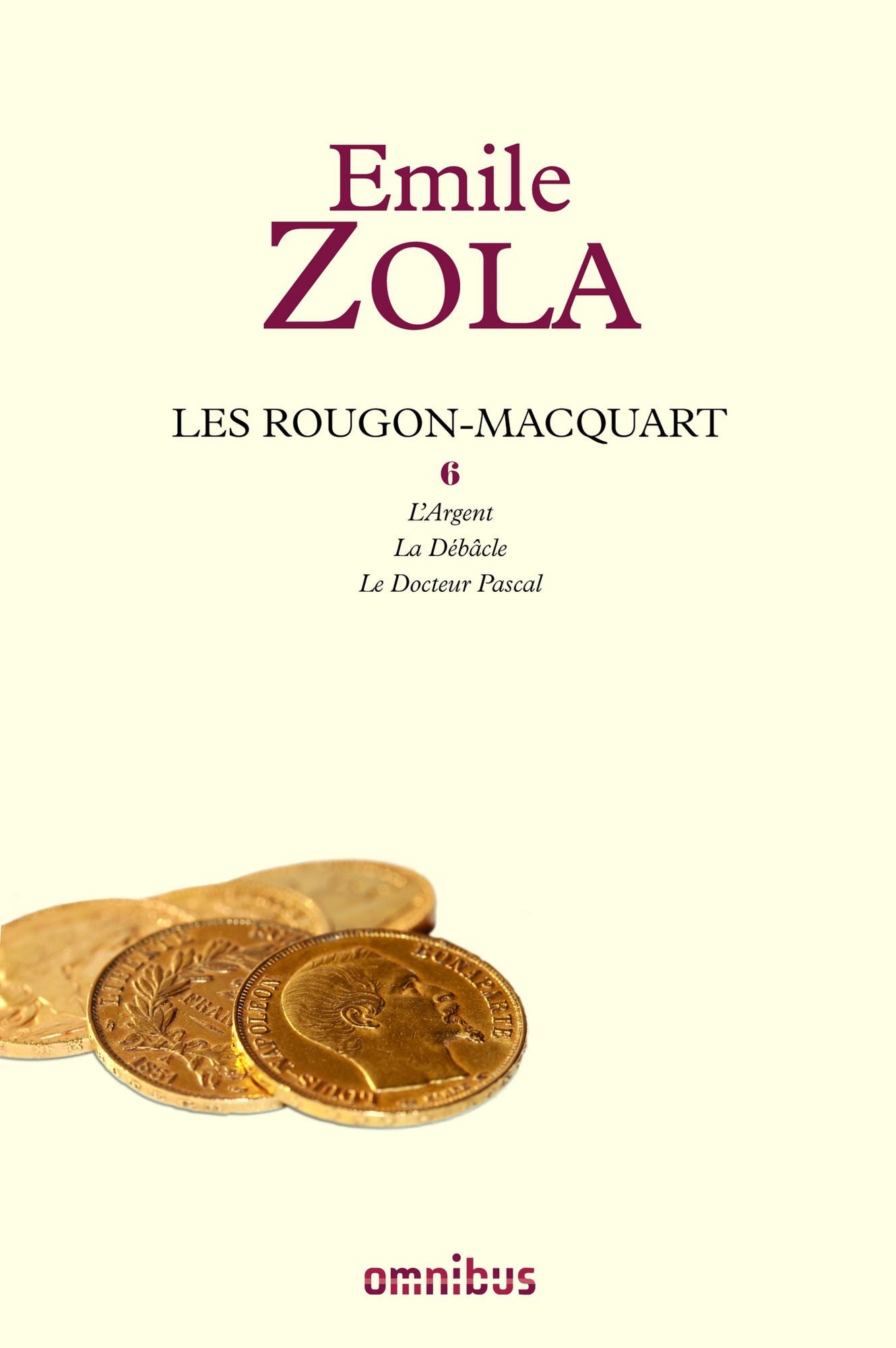 Les Rougon-Macquart, tome 6