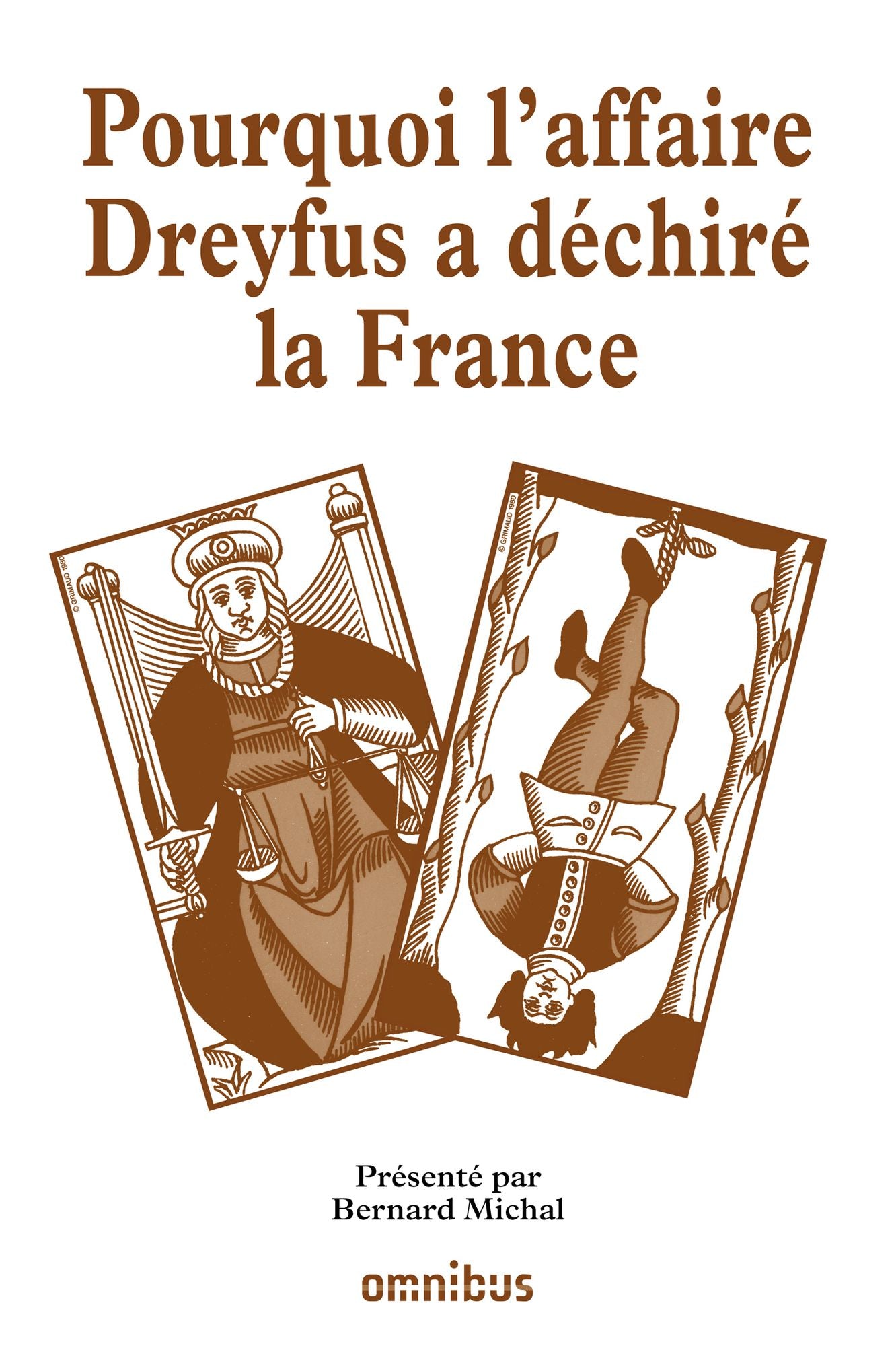 Pourquoi l'affaire Dreyfus a déchiré la France