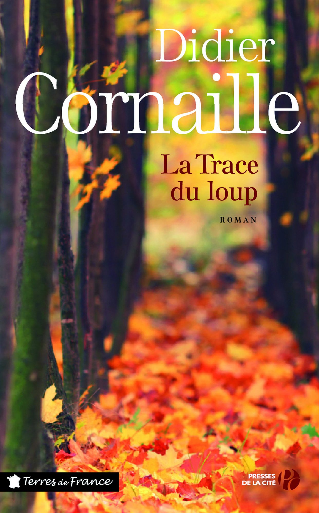 La Trace du loup