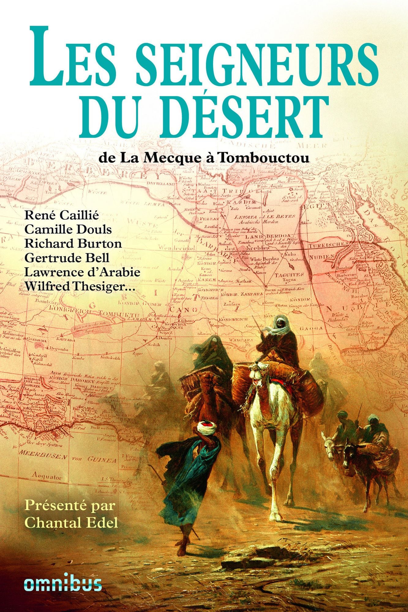 Les seigneurs du désert