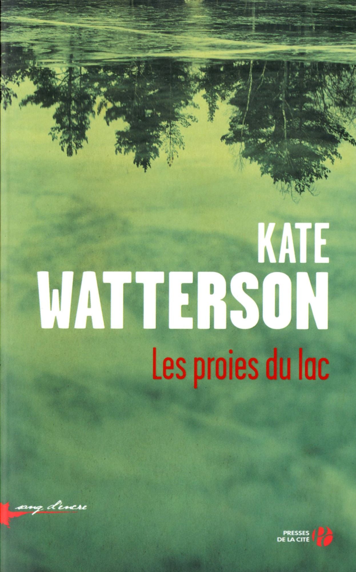 Les proies du Lac