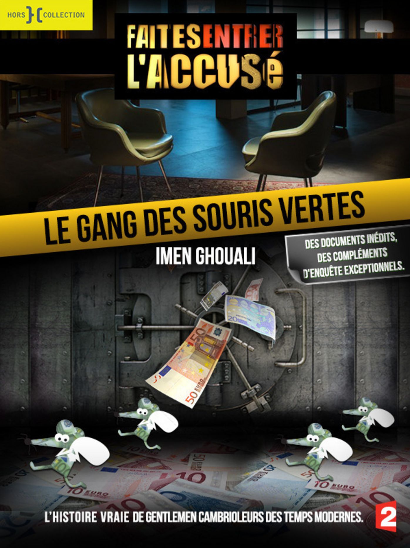 Le Gang des souris vertes + bonus