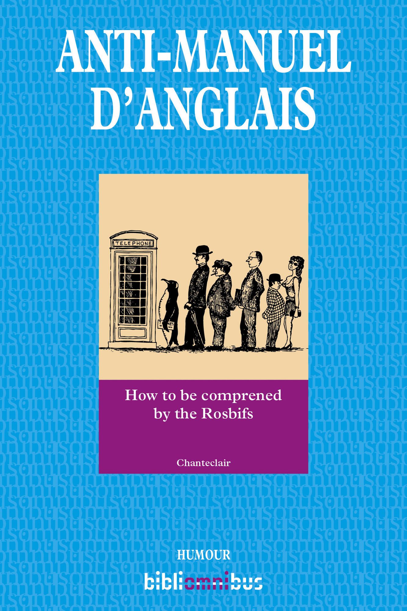 Anti-manuel d'anglais