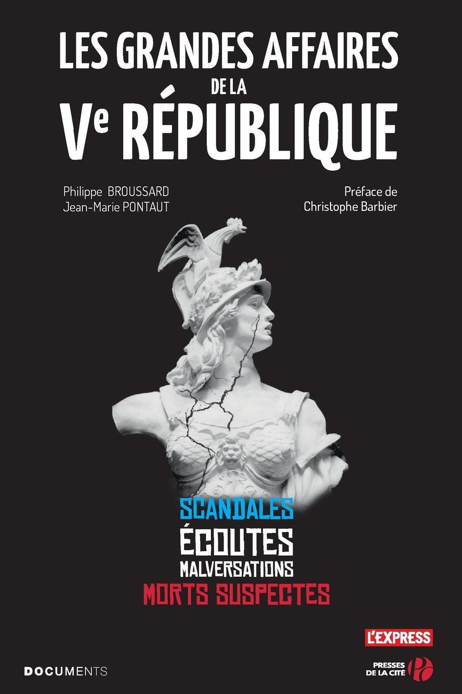 Les Grandes Affaires de La Ve Republique