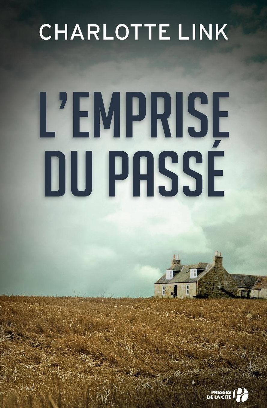 L'Emprise Du Passe