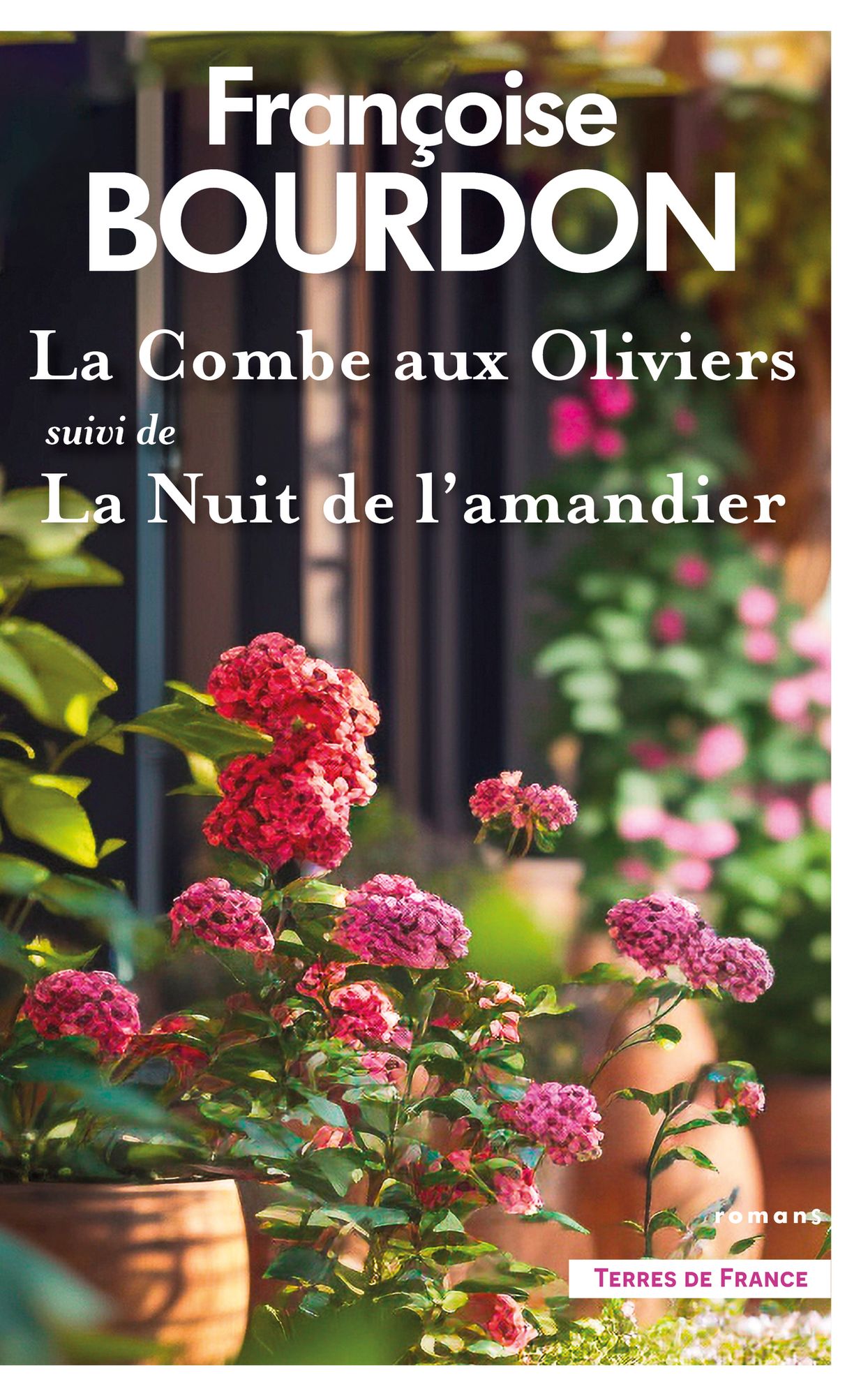 La combe aux oliviers suivi de La Nuit de l'amandier