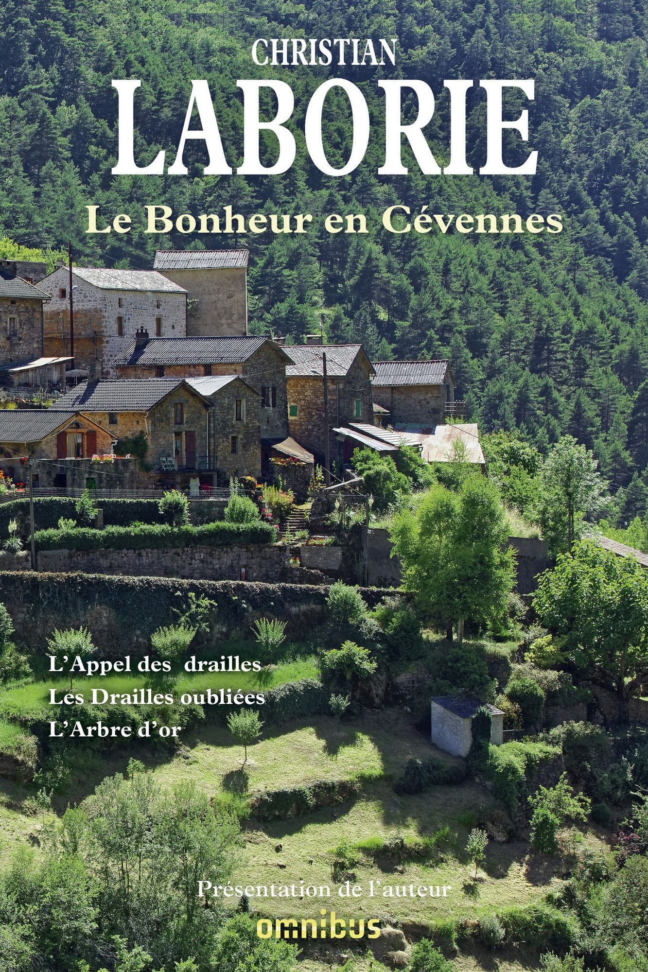 Le bonheur en Cévennes