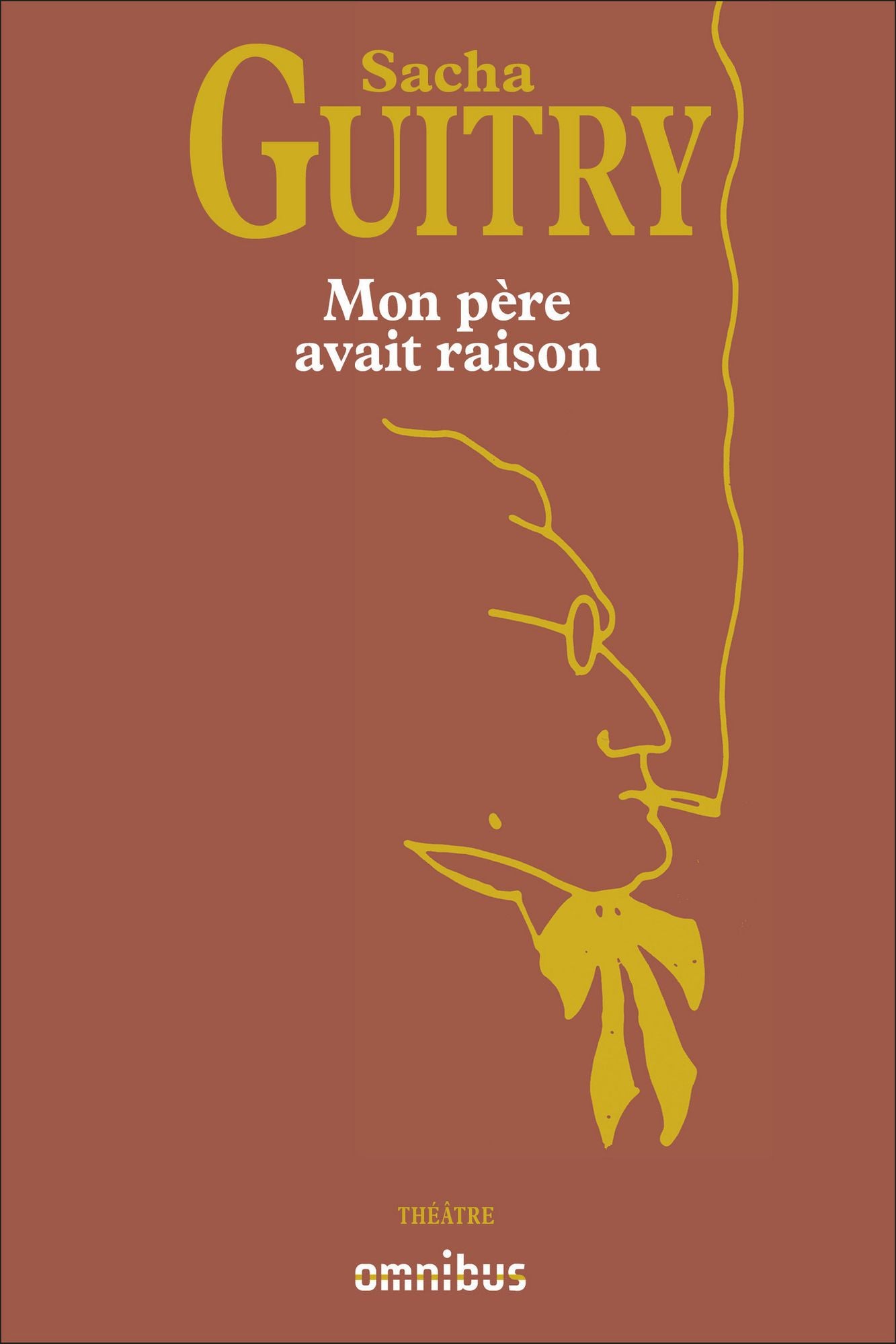Mon père avait raison