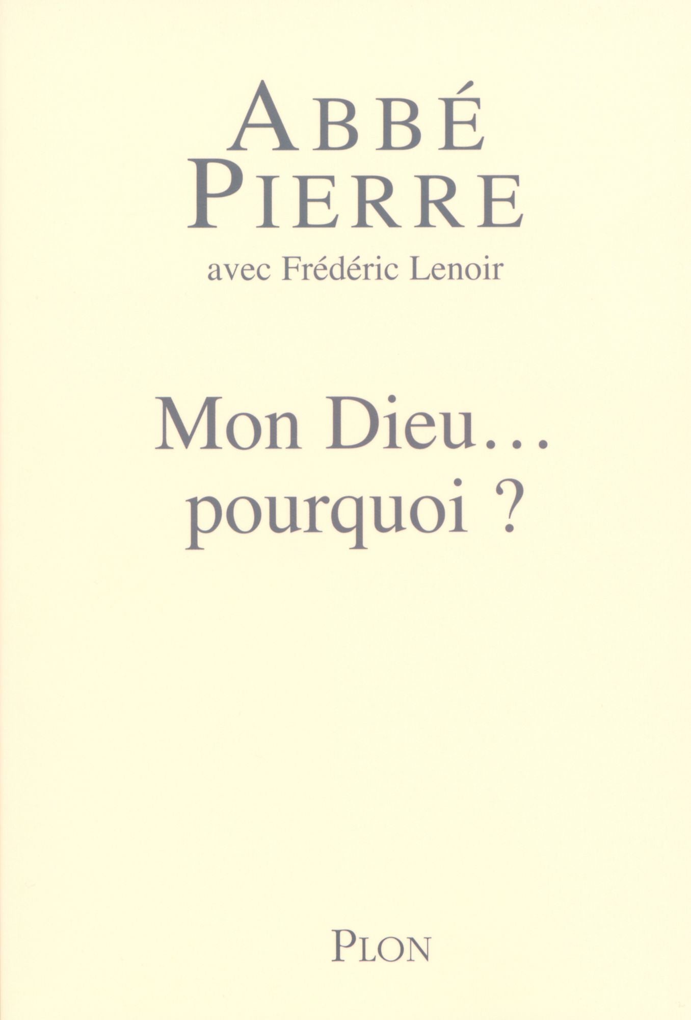 Mon Dieu... pourquoi ?