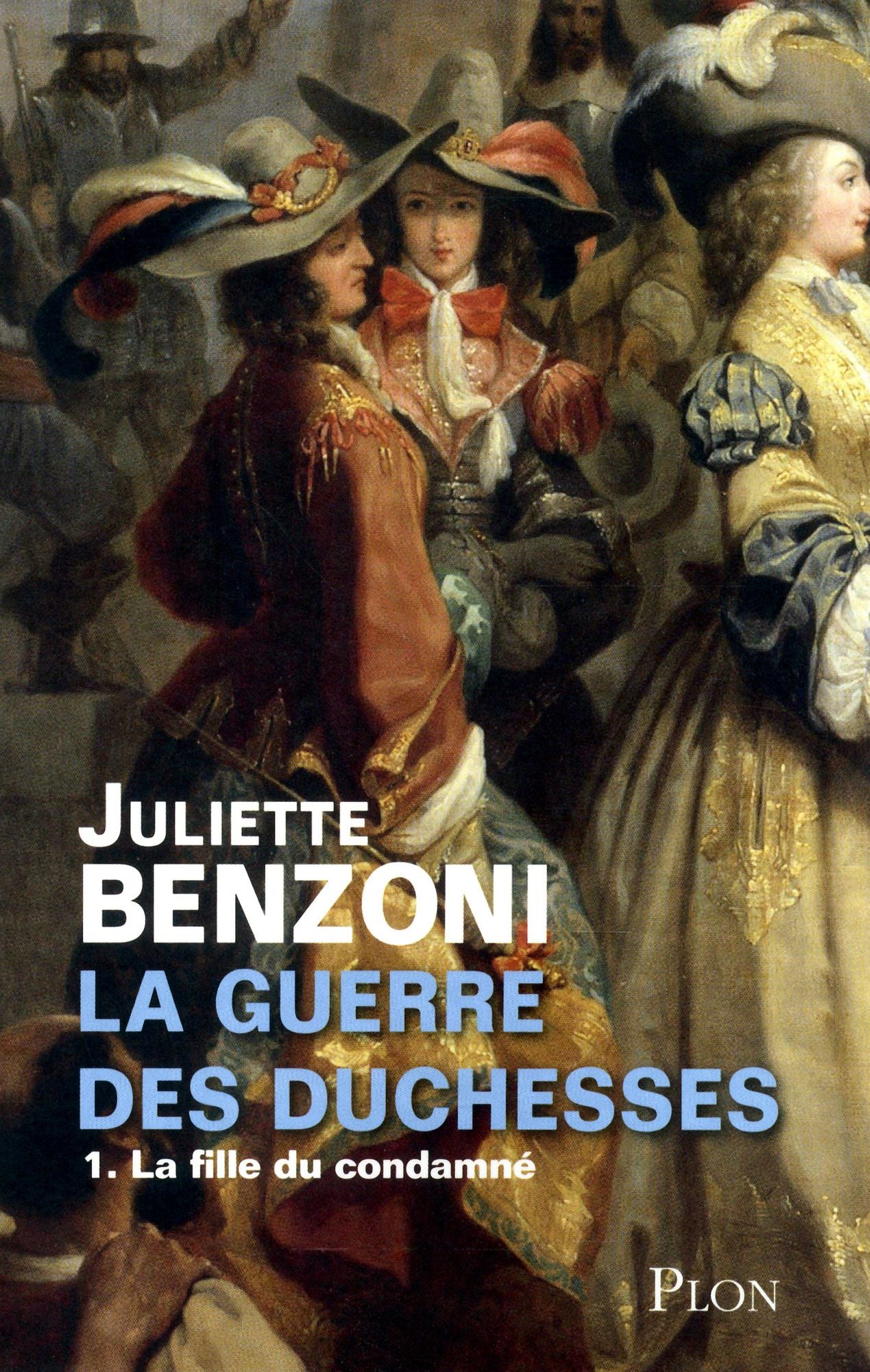 La guerre des duchesses - Tome 1 : La Fille du condamné
