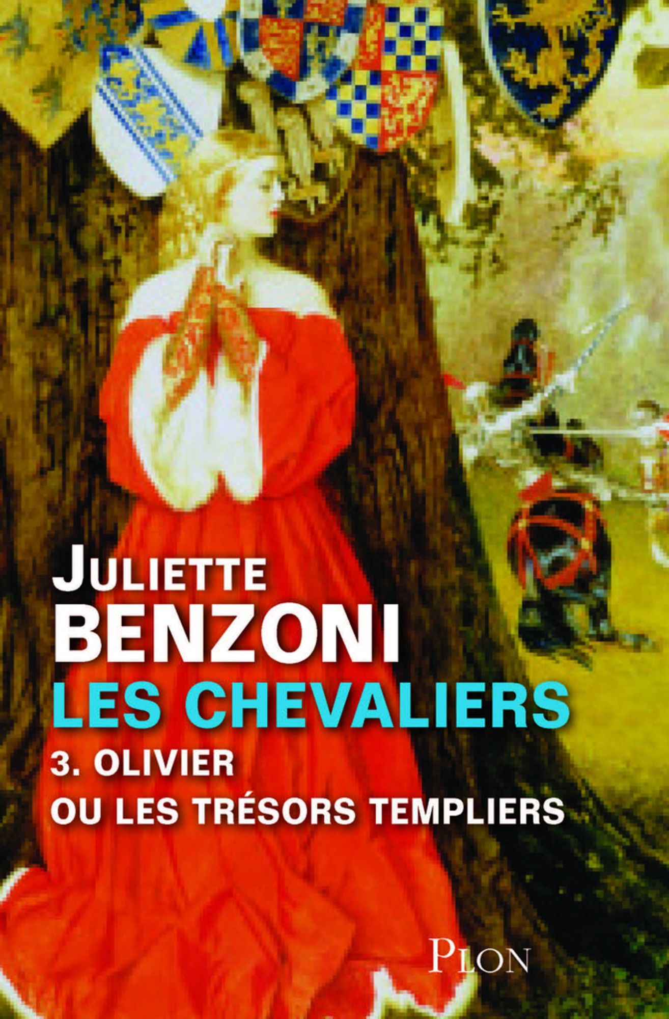 Les chevaliers - Tome 3