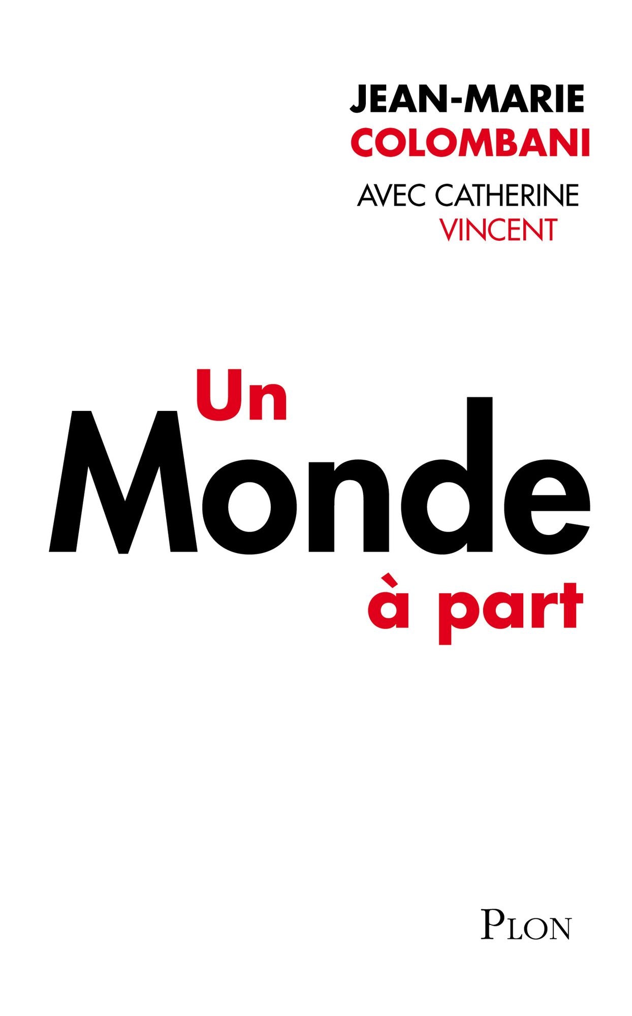 Un Monde à part