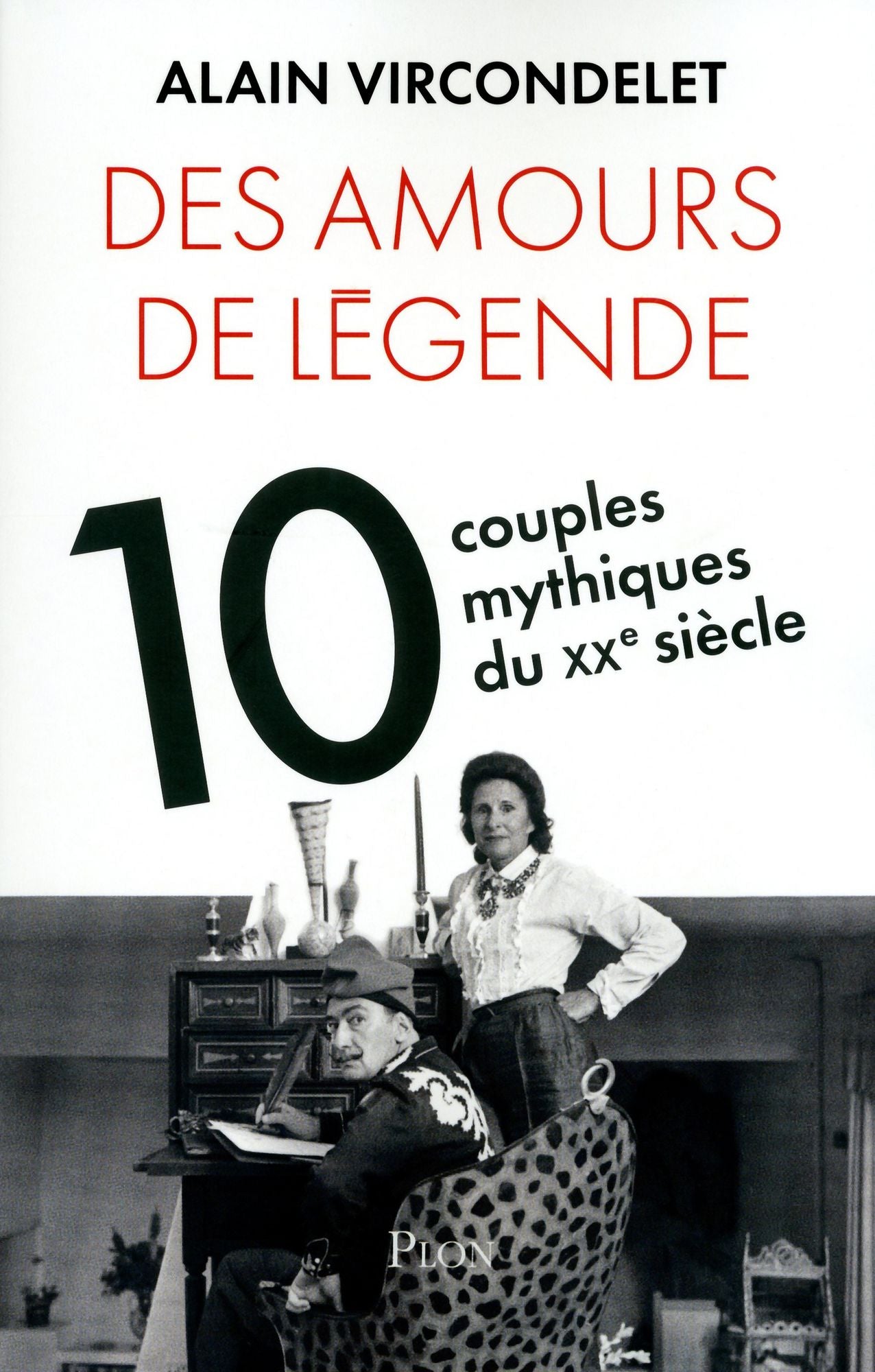 Des amours de légende