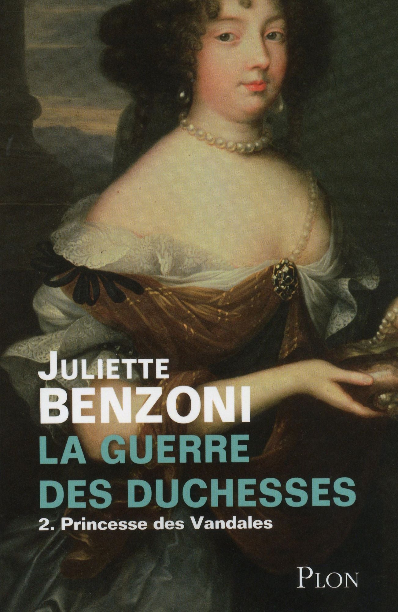 La guerre des duchesses - Tome 2 : Princesse des Vandales