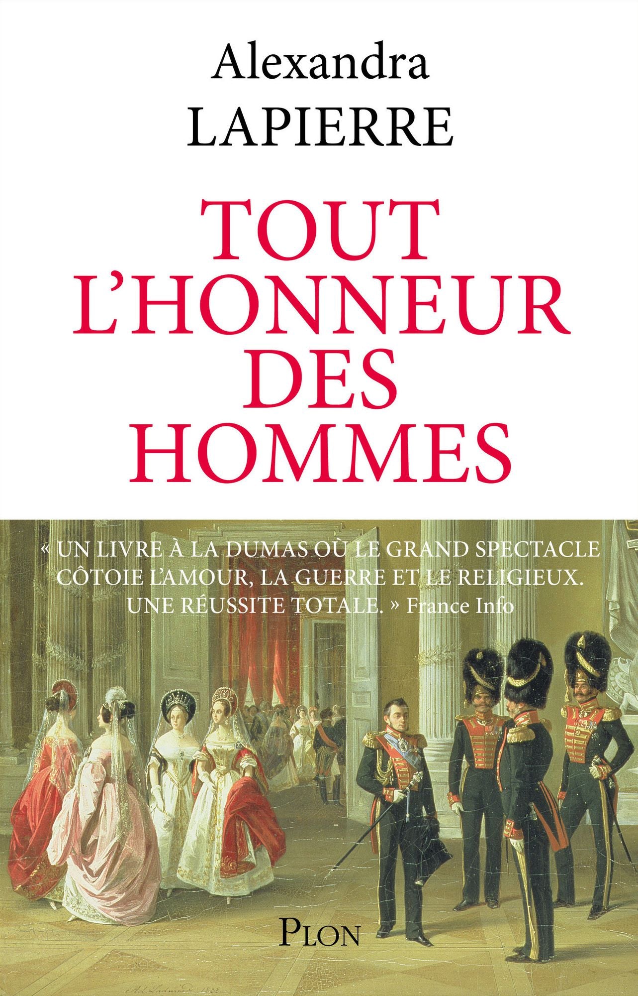 Tout l'honneur des hommes