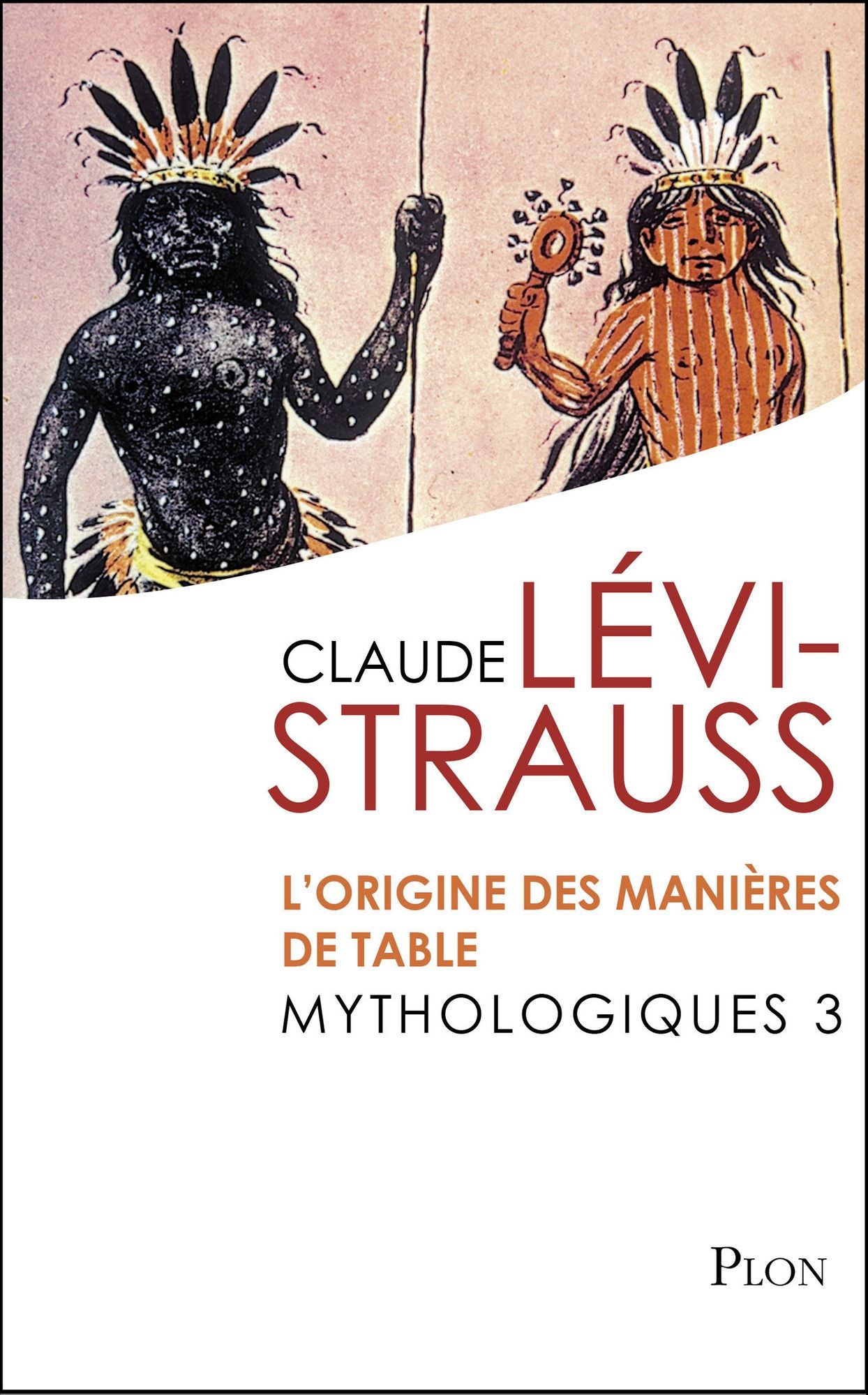 Mythologiques 3 : L'origine des manières de table
