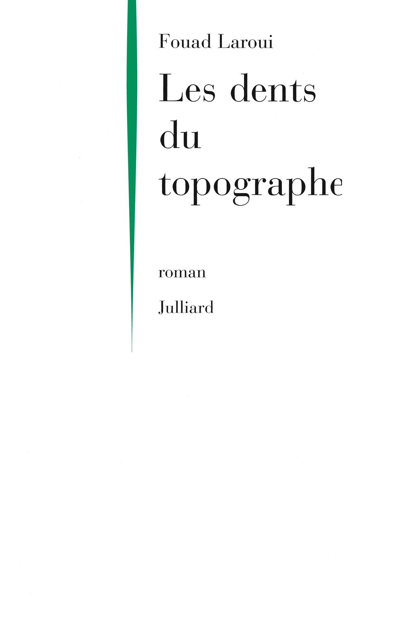 Les dents du topographe
