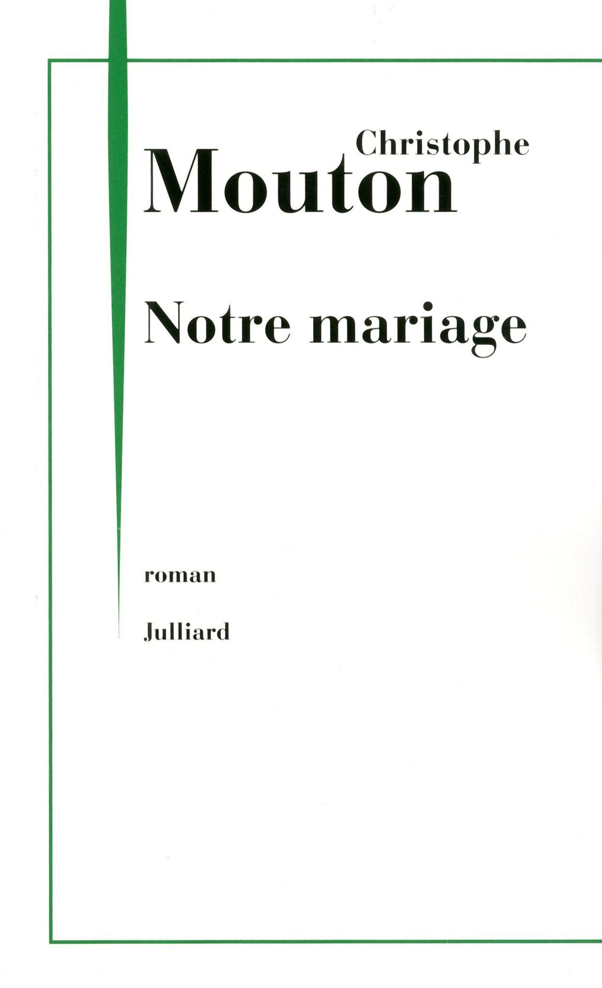 Notre mariage