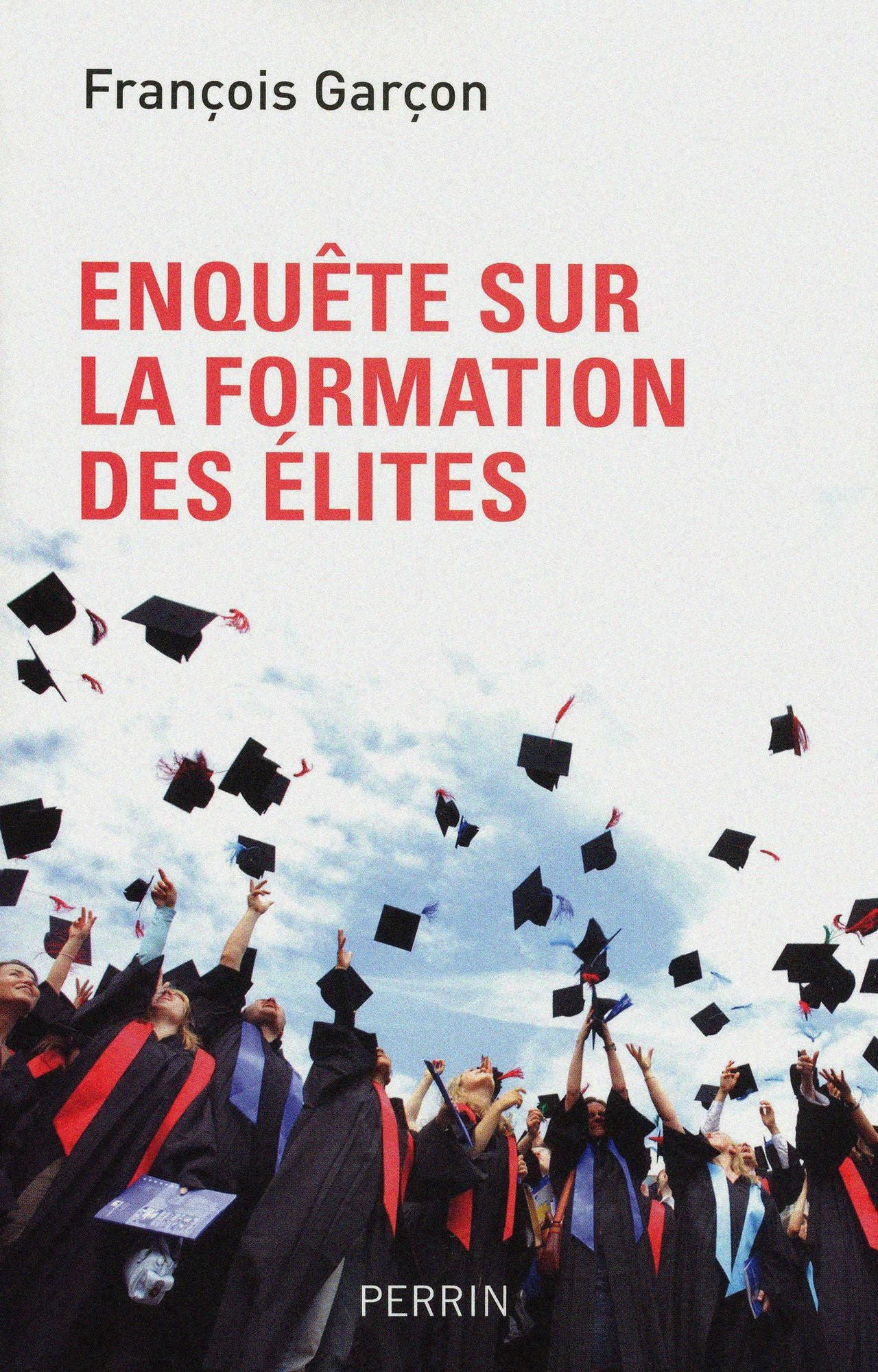 Enquete sur la formation des élites