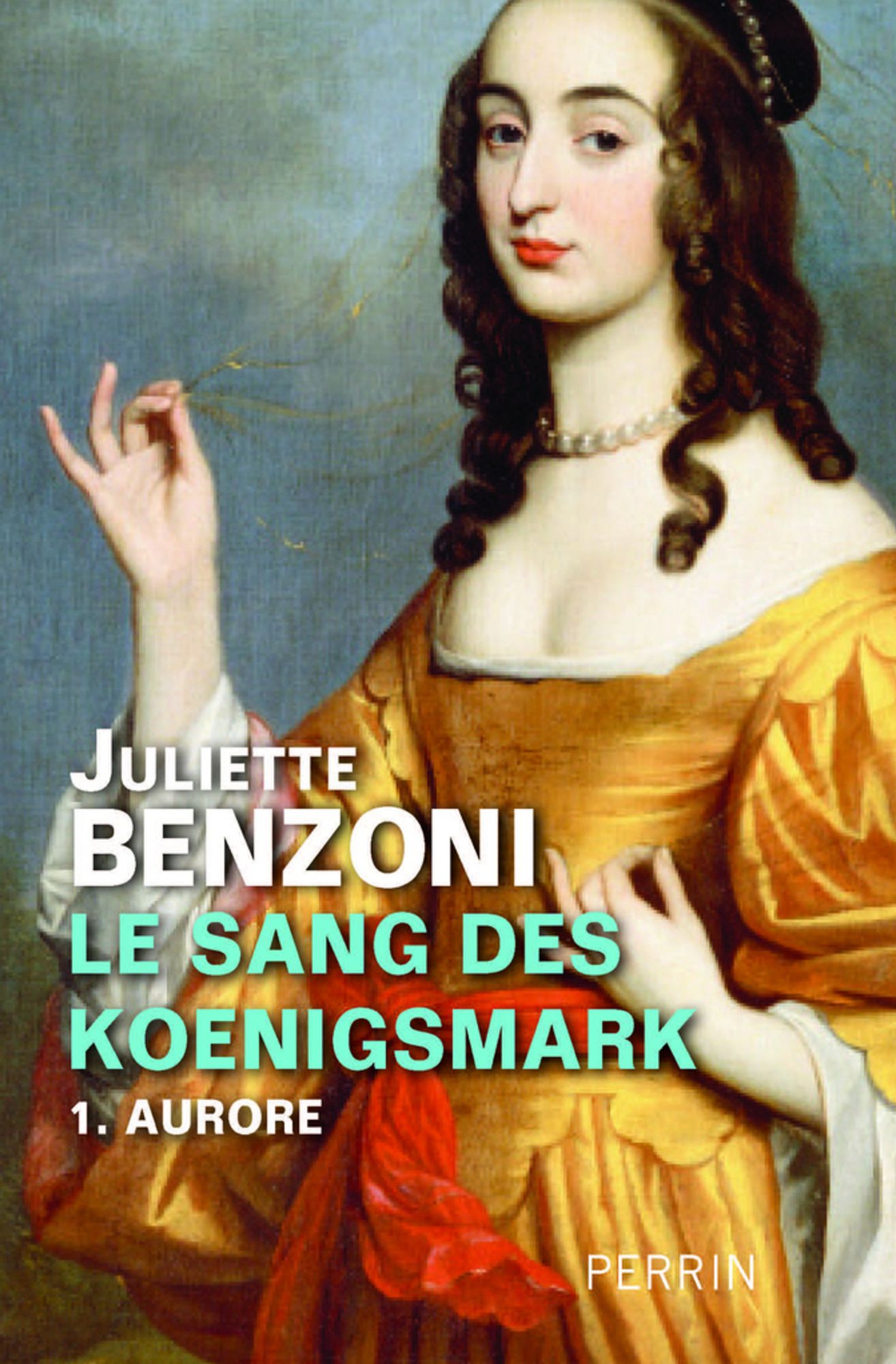 Le sang des Koenigsmark - Tome 1
