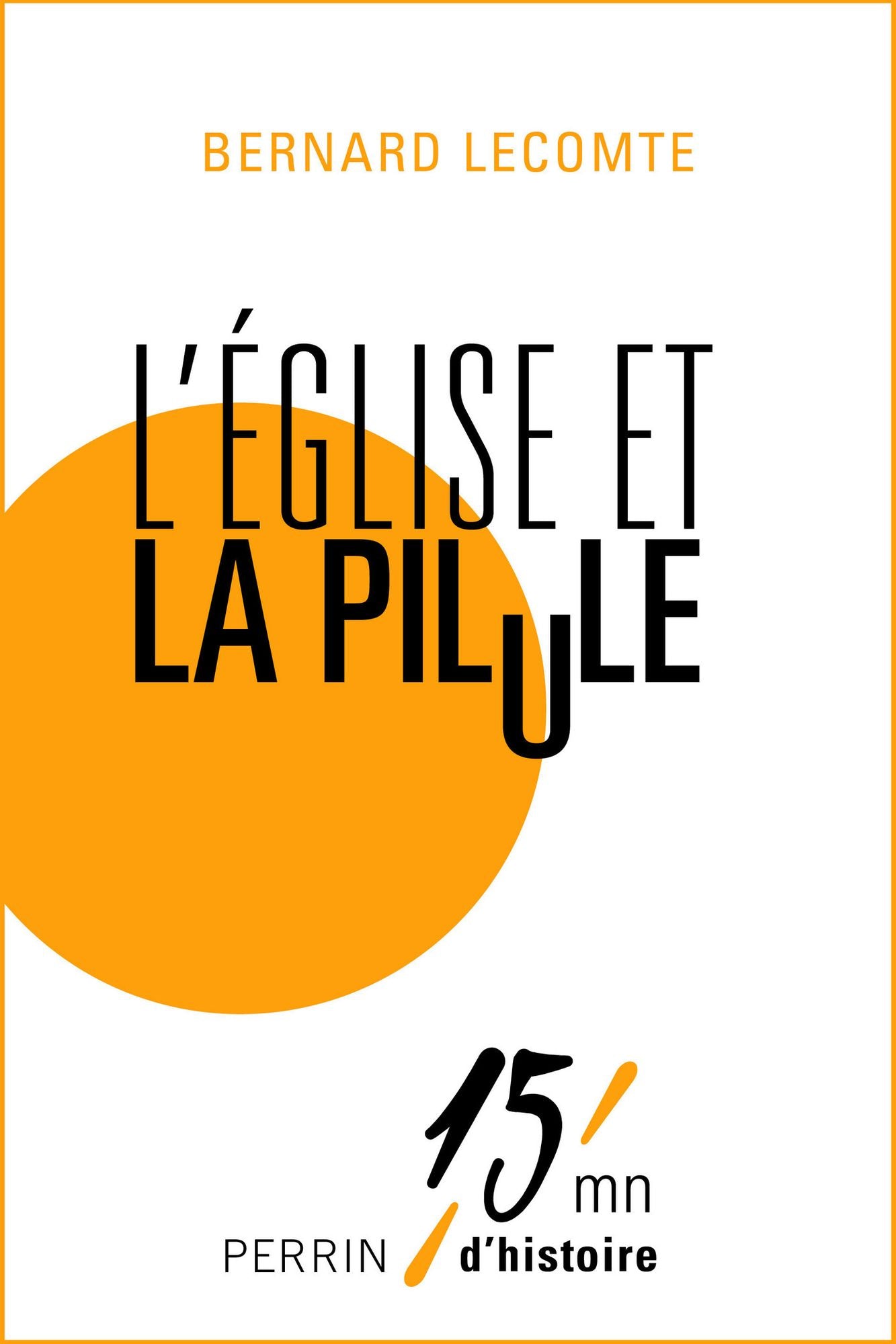 L'Eglise et la pilule