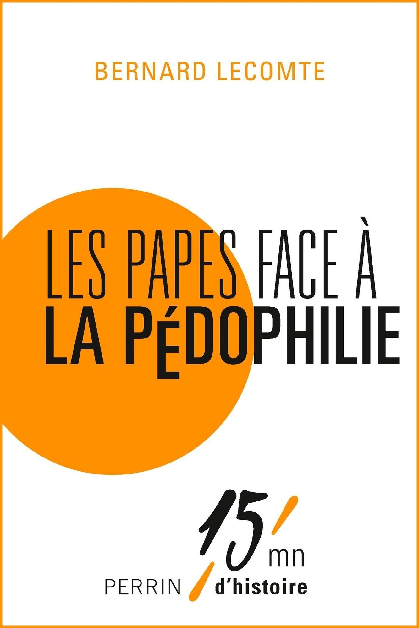 Les papes face à la pédophilie