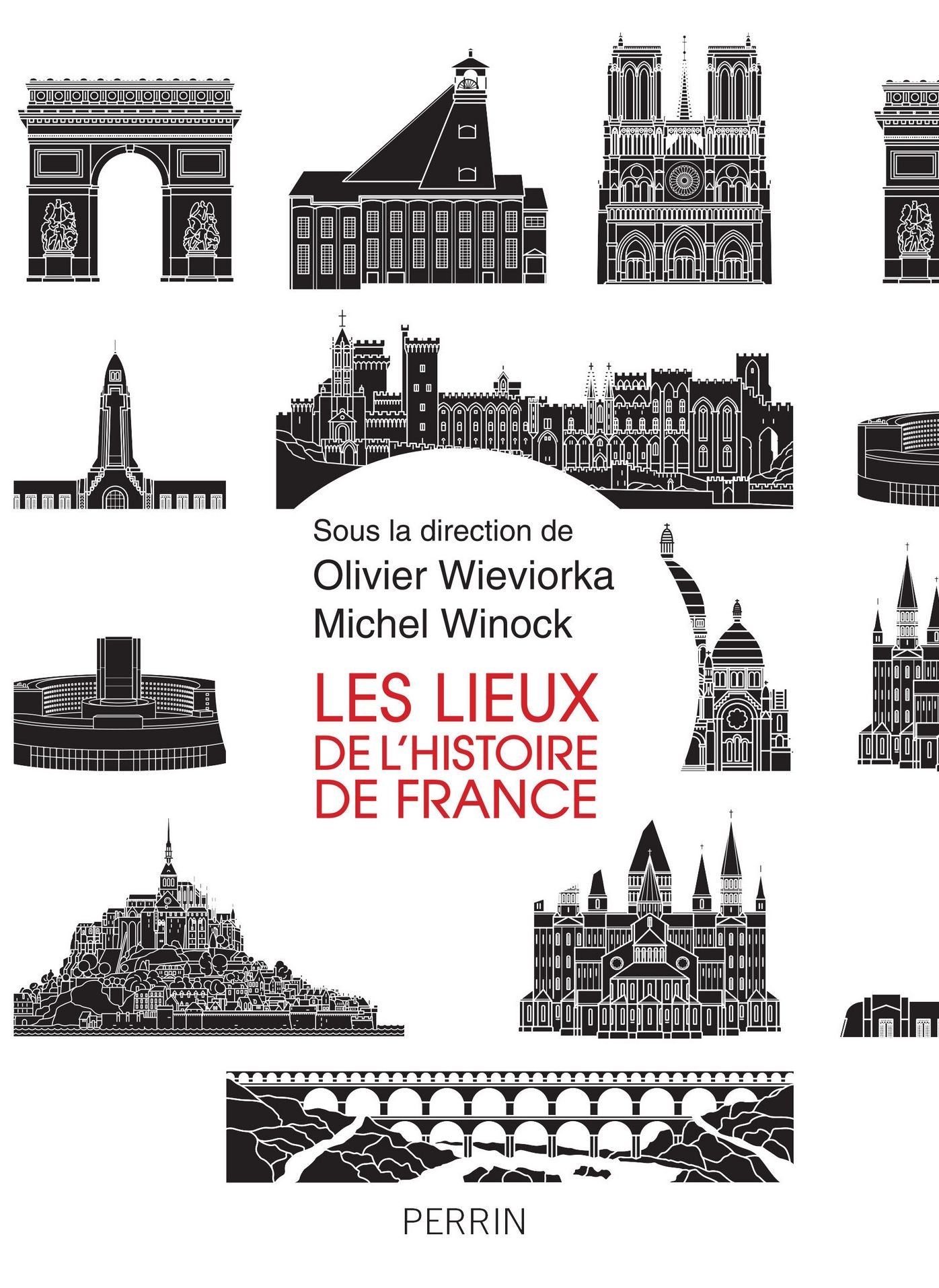 Les lieux de l'histoire de France