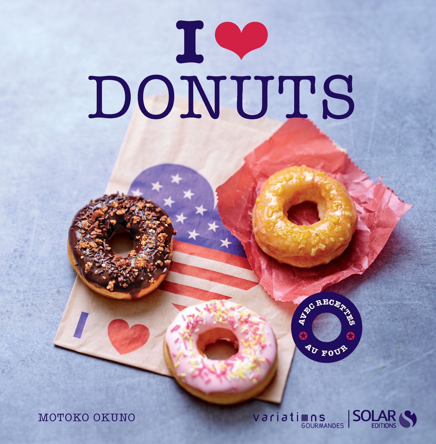 I love Donuts - Variations gourmandes