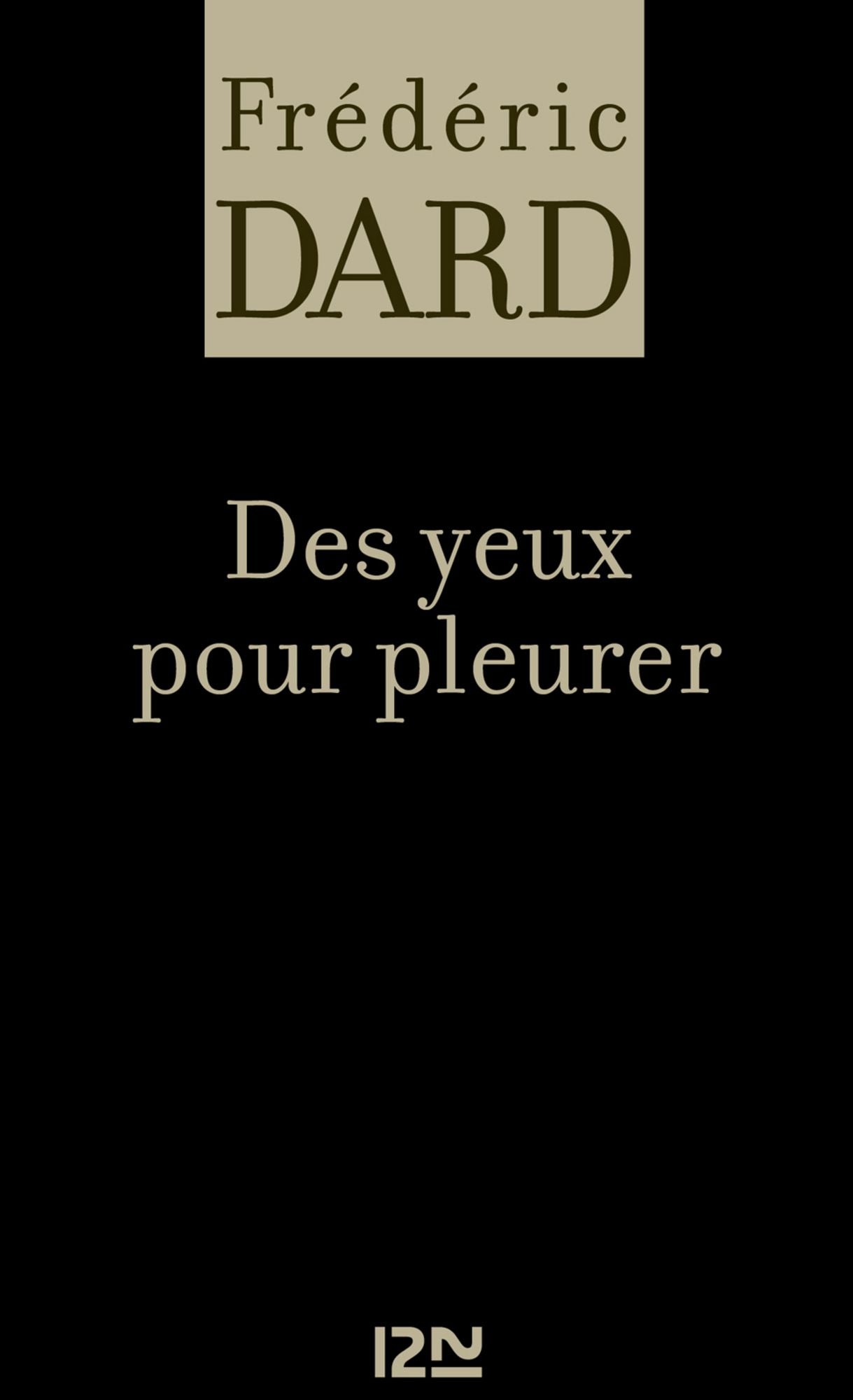 Des yeux pour pleurer