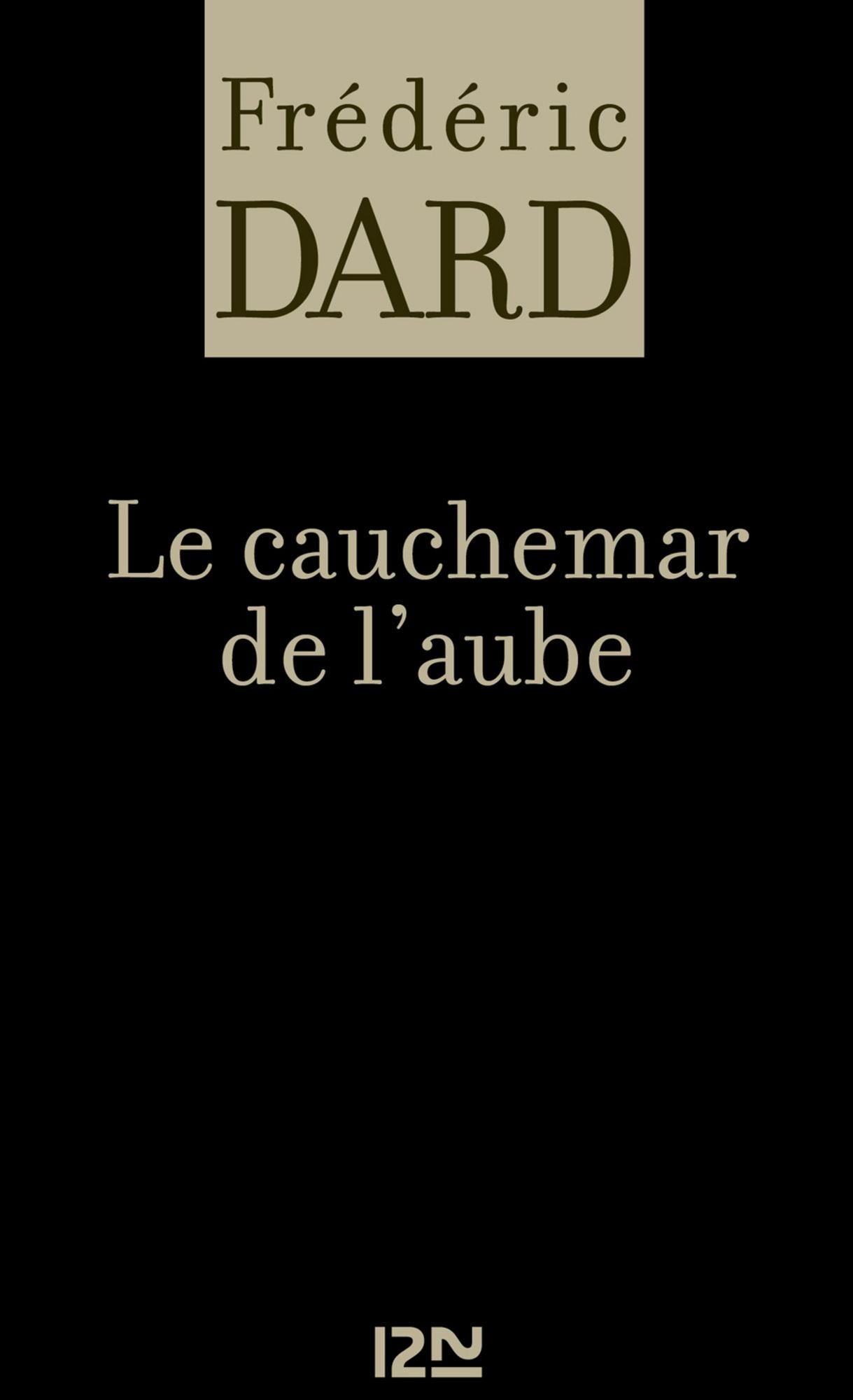Le cauchemar de l'aube