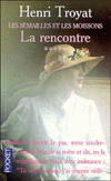 La Rencontre