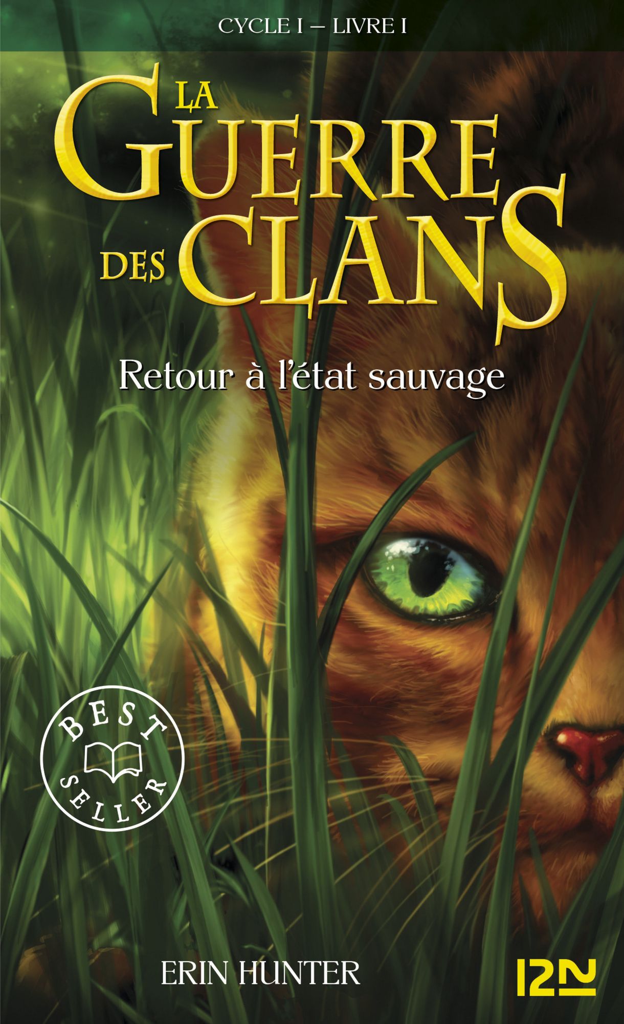 La guerre des clans tome 1 (Into the Wild)