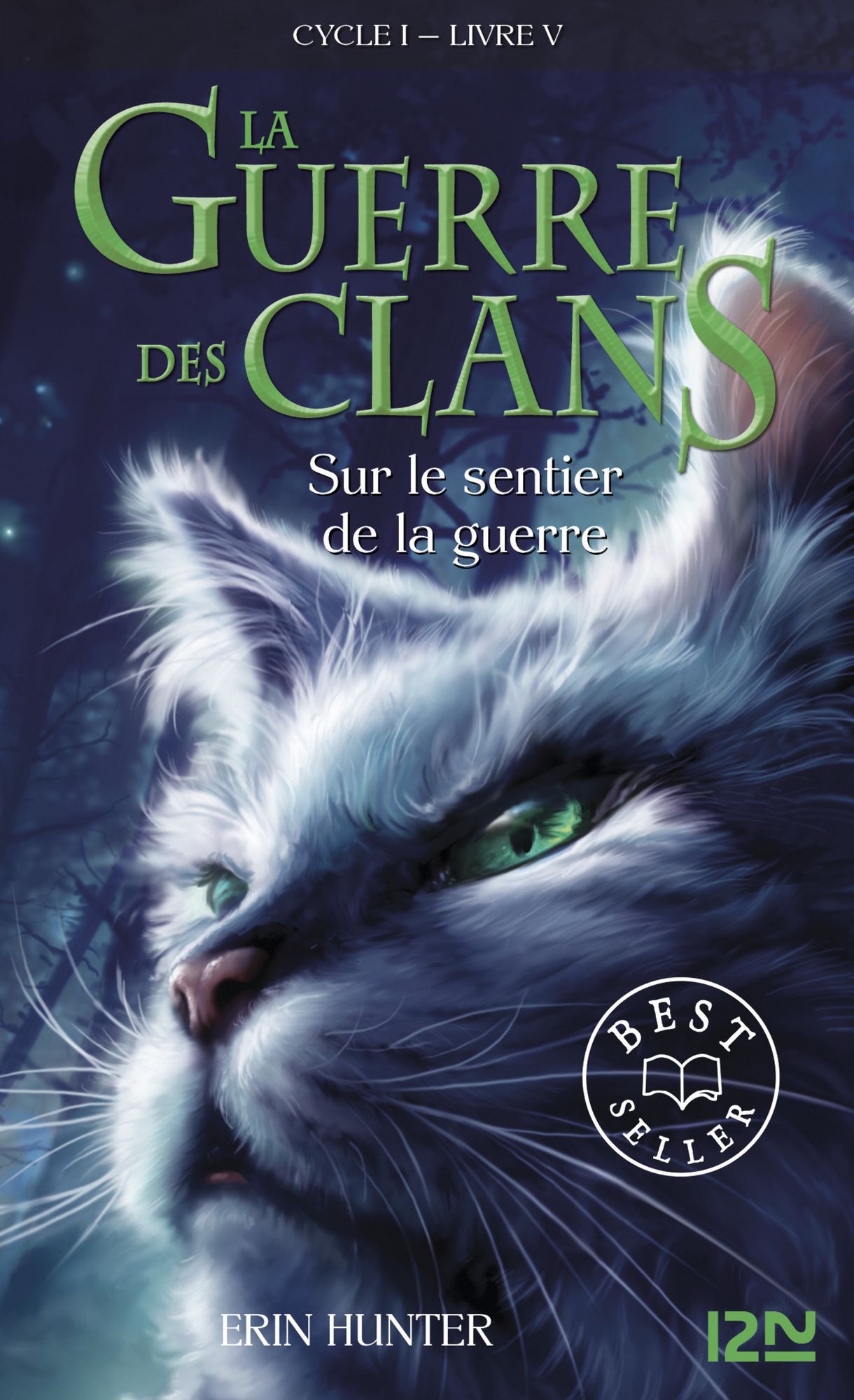 La guerre des clans tome 5 (A Dangerous Path)