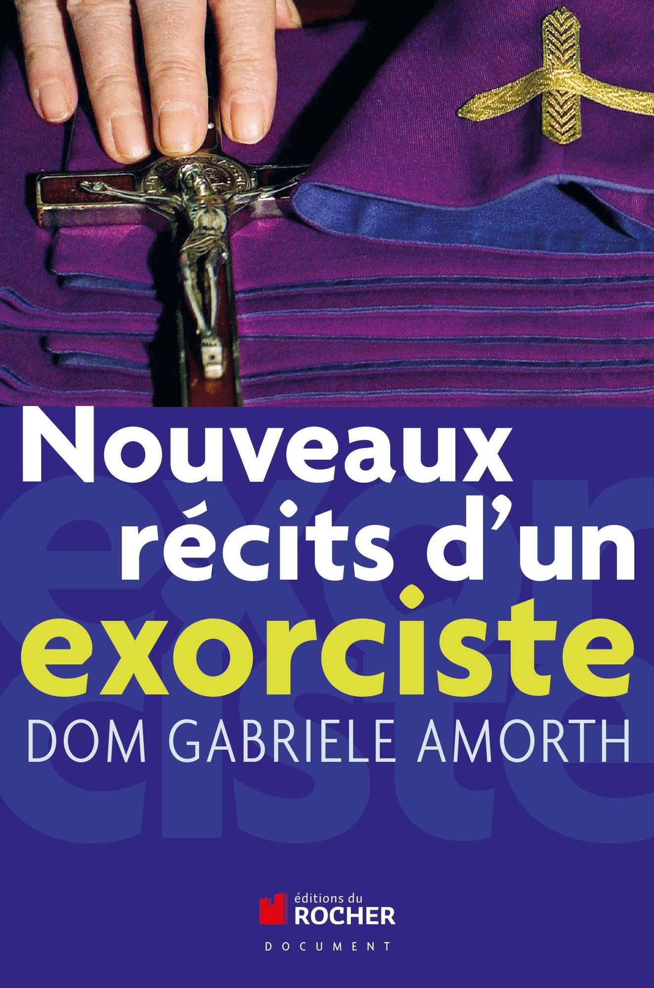 Nouveaux récits d'un exorciste