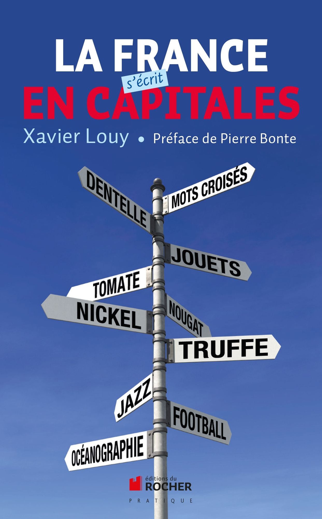 La France s'écrit en capitales