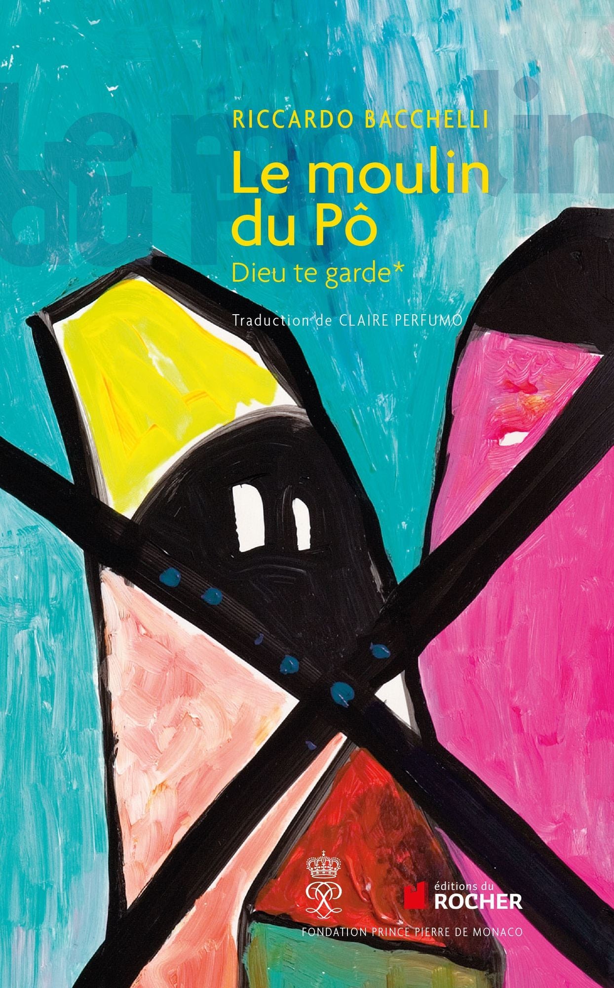 Le Moulin du Pô, Tome 1: Dieu te garde
