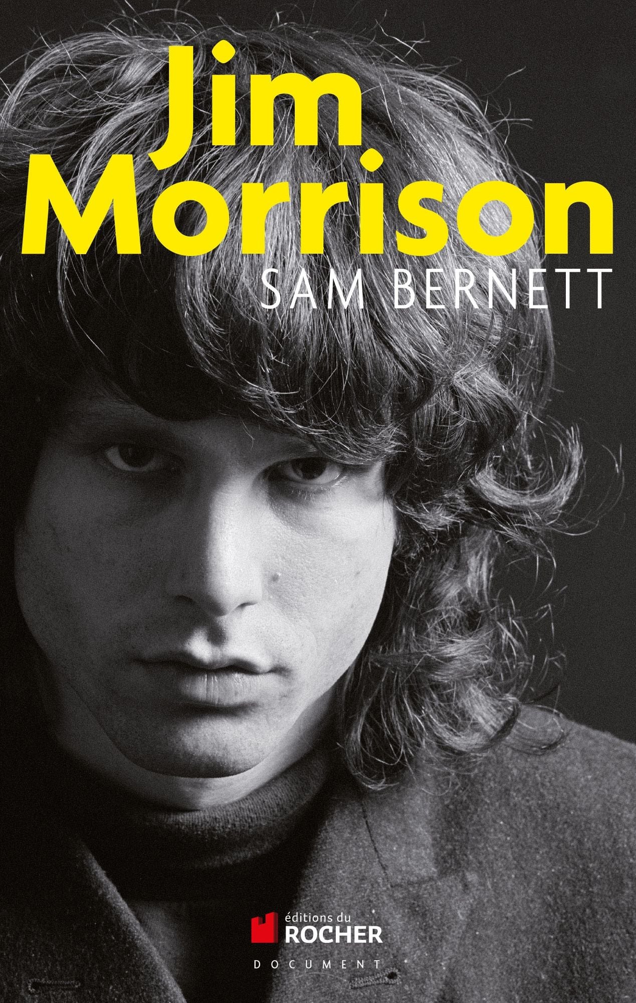 Jim Morrison: James Douglas Morrison 8 décembre 1943 - 3 juillet 1971