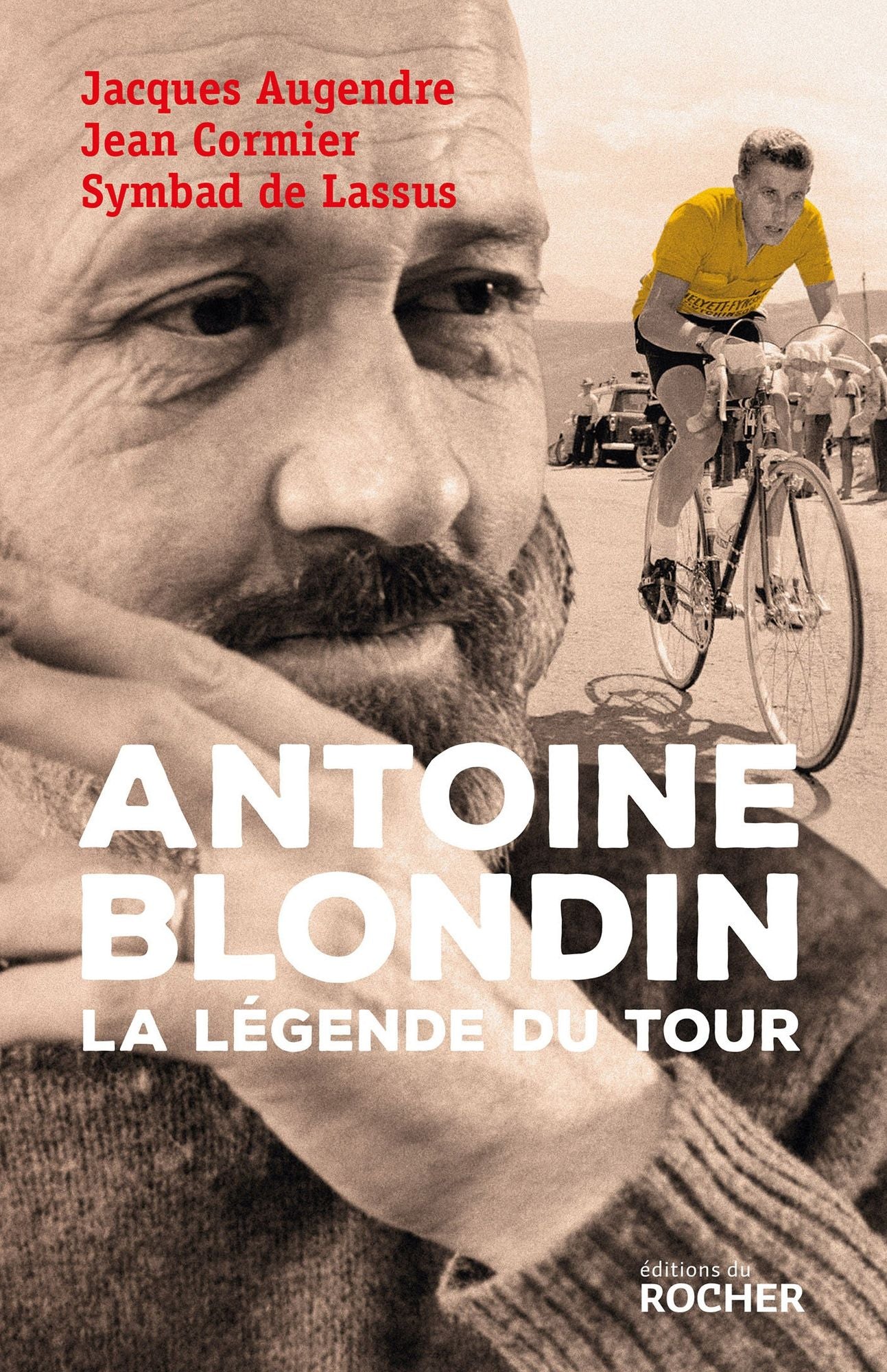 Antoine Blondin: La légende du Tour