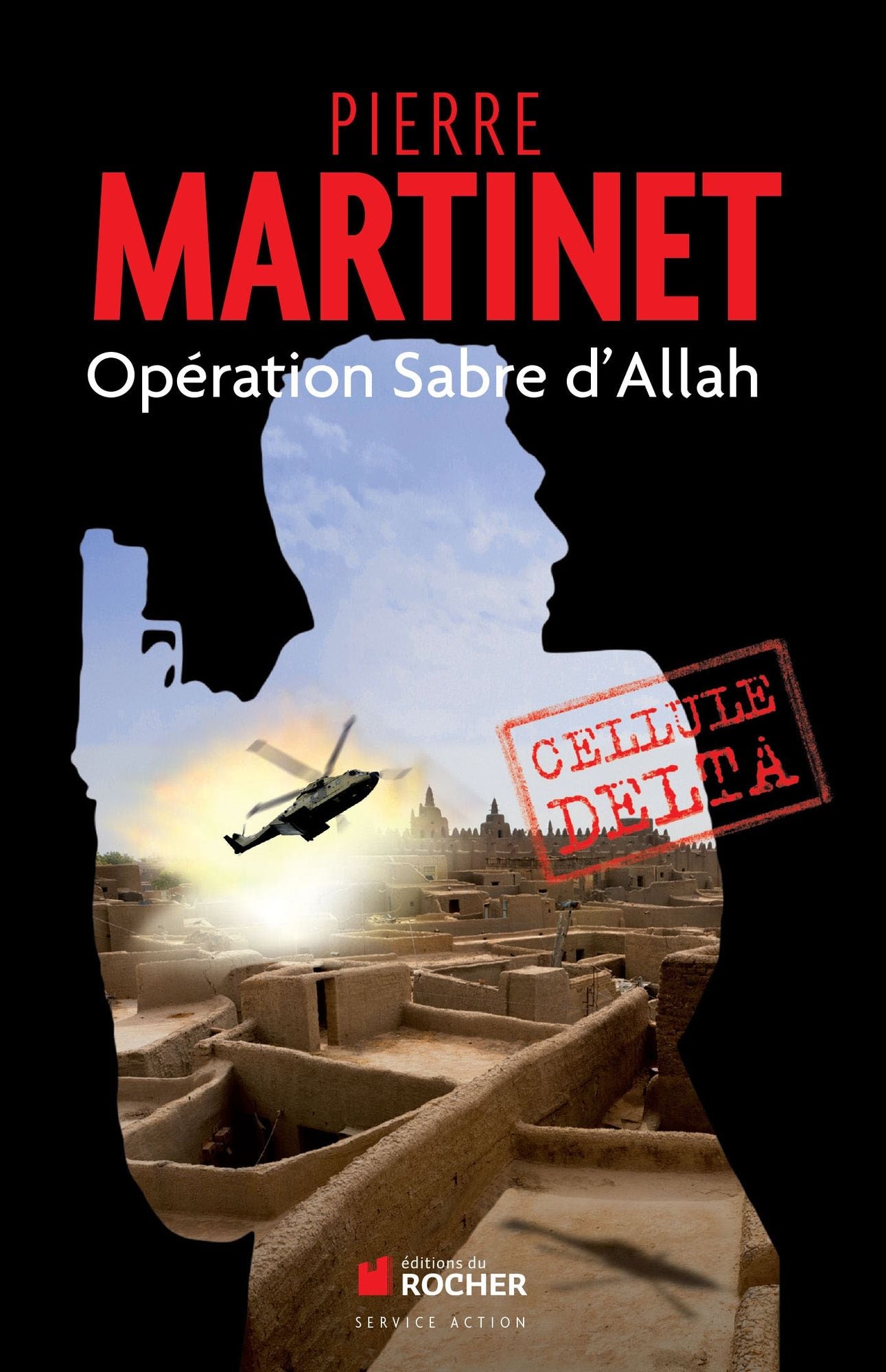 Cellule Delta: Opération Sabre d'Allah
