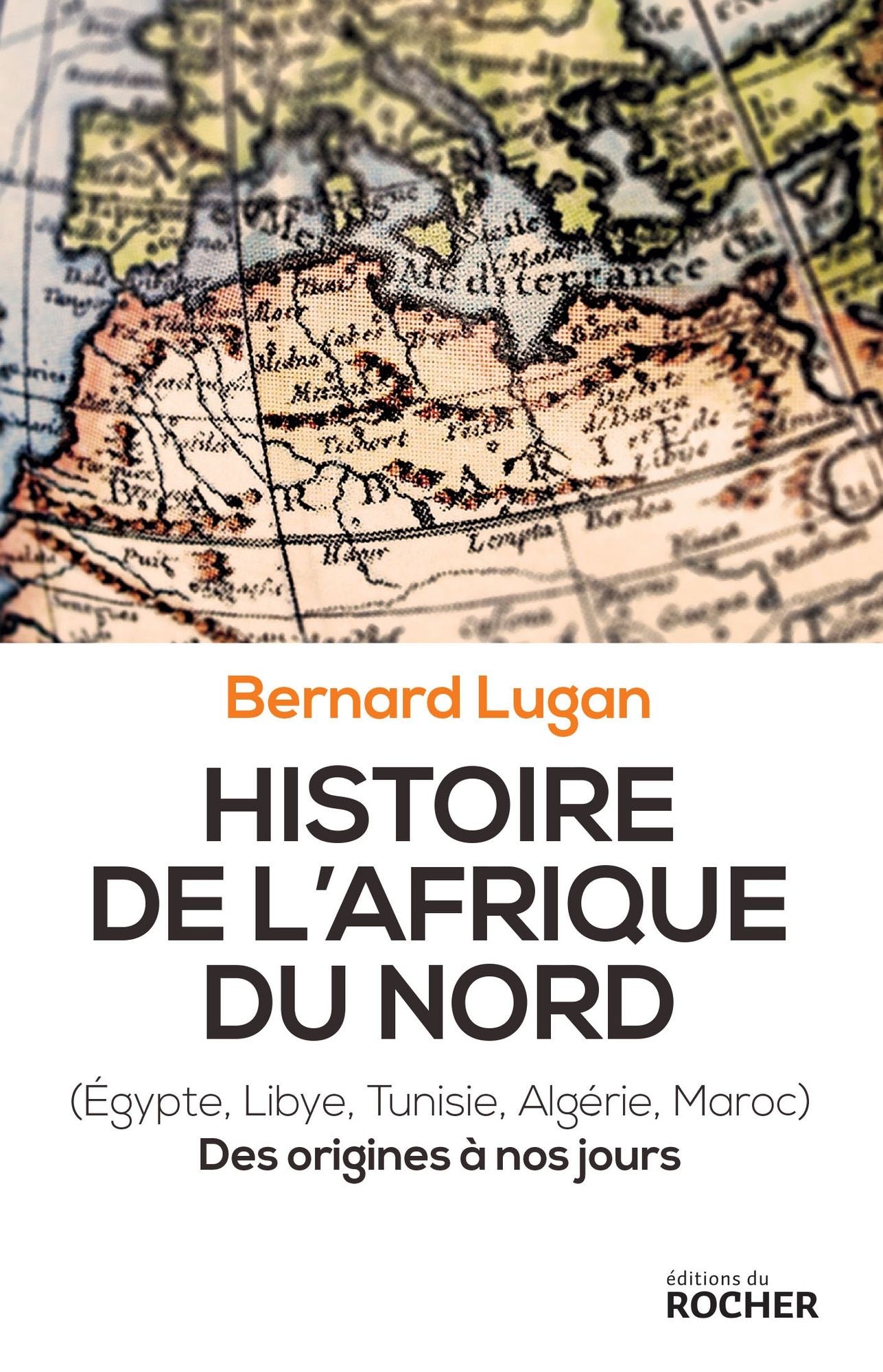 Histoire de l'Afrique du Nord: Des origines à nos jours