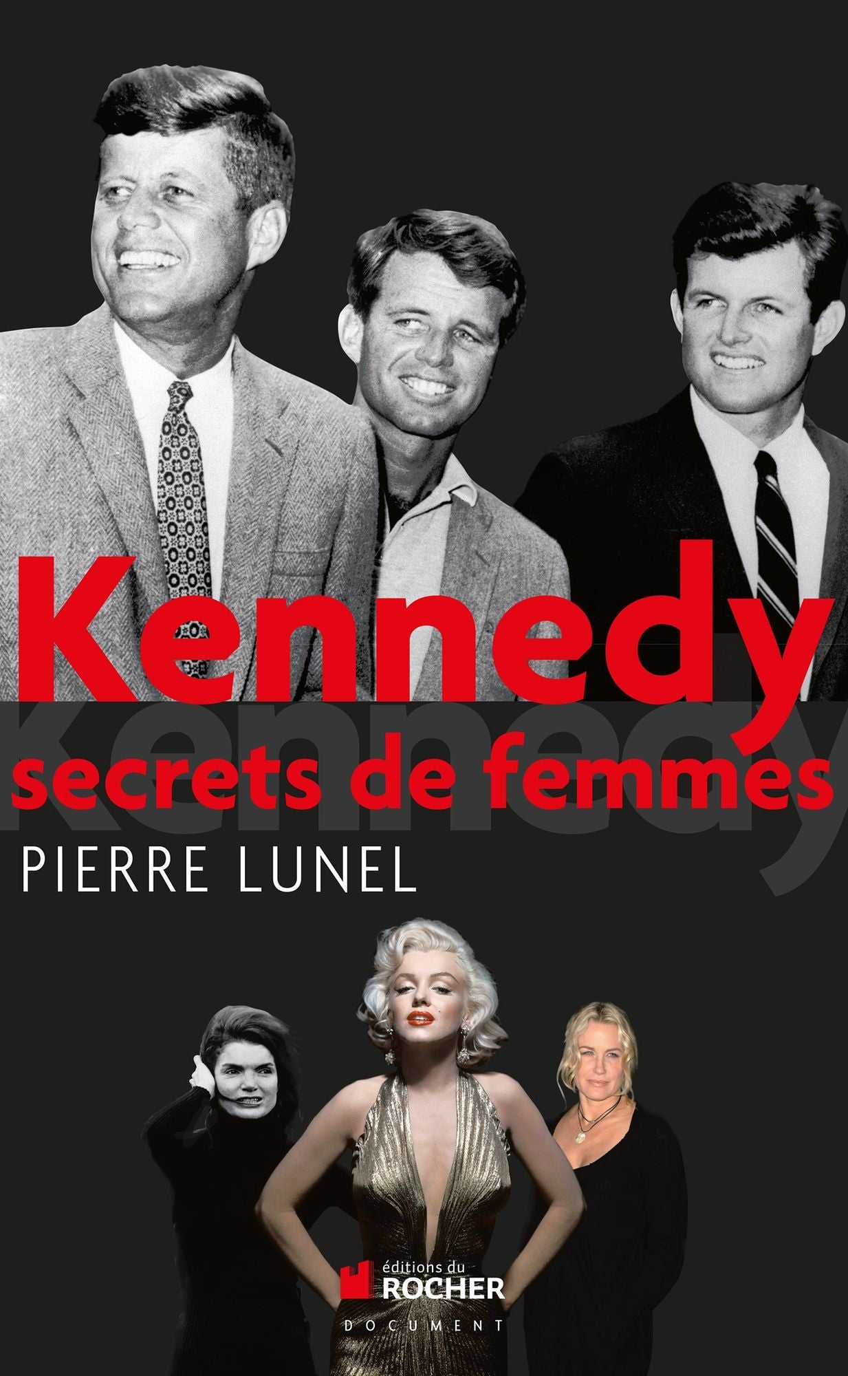 Kennedy: Secrets de femmes
