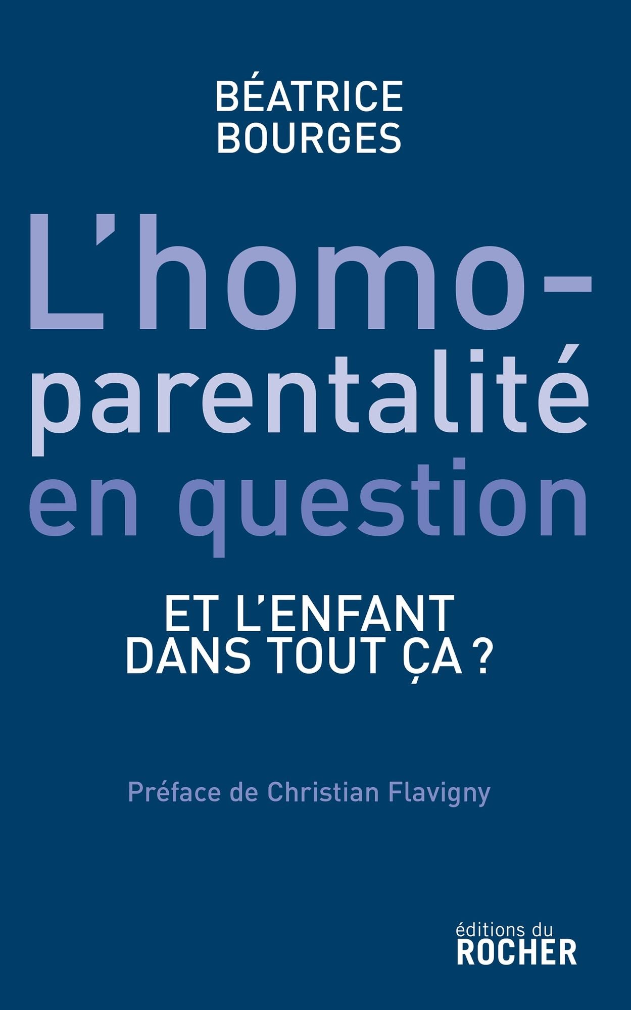 L'homoparentalité en question: Et l'enfant dans tout ça ?