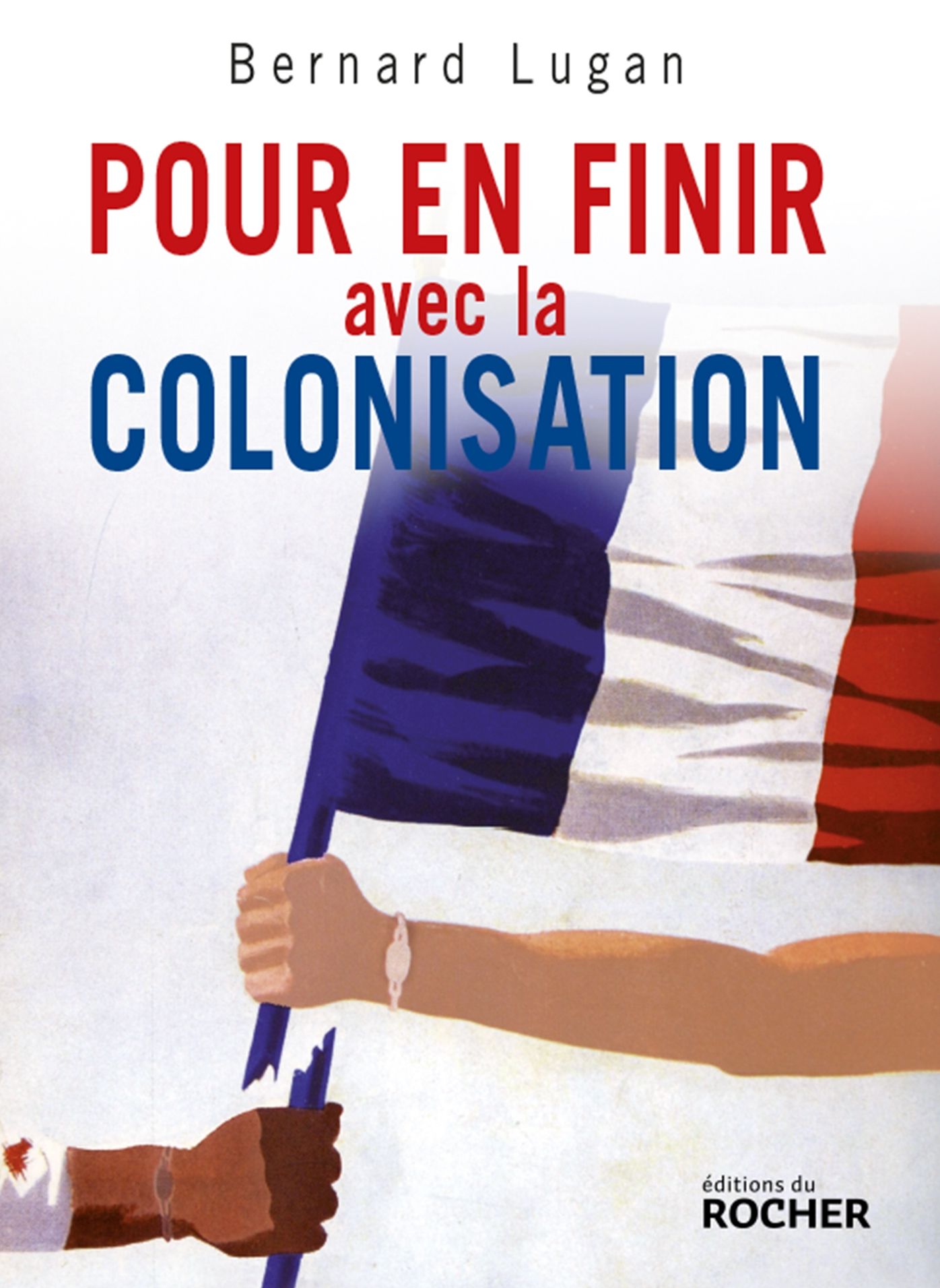 Pour en finir avec la colonisation: L'Europe et l'Afrique, XVe-XXe siècle