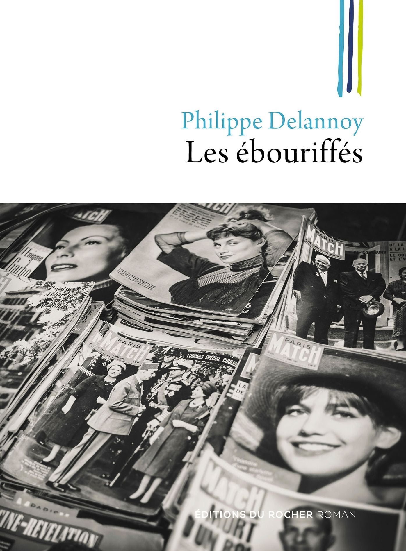 Les ébouriffés: Une jeunesse à Saint-Brieuc sous Pompidou