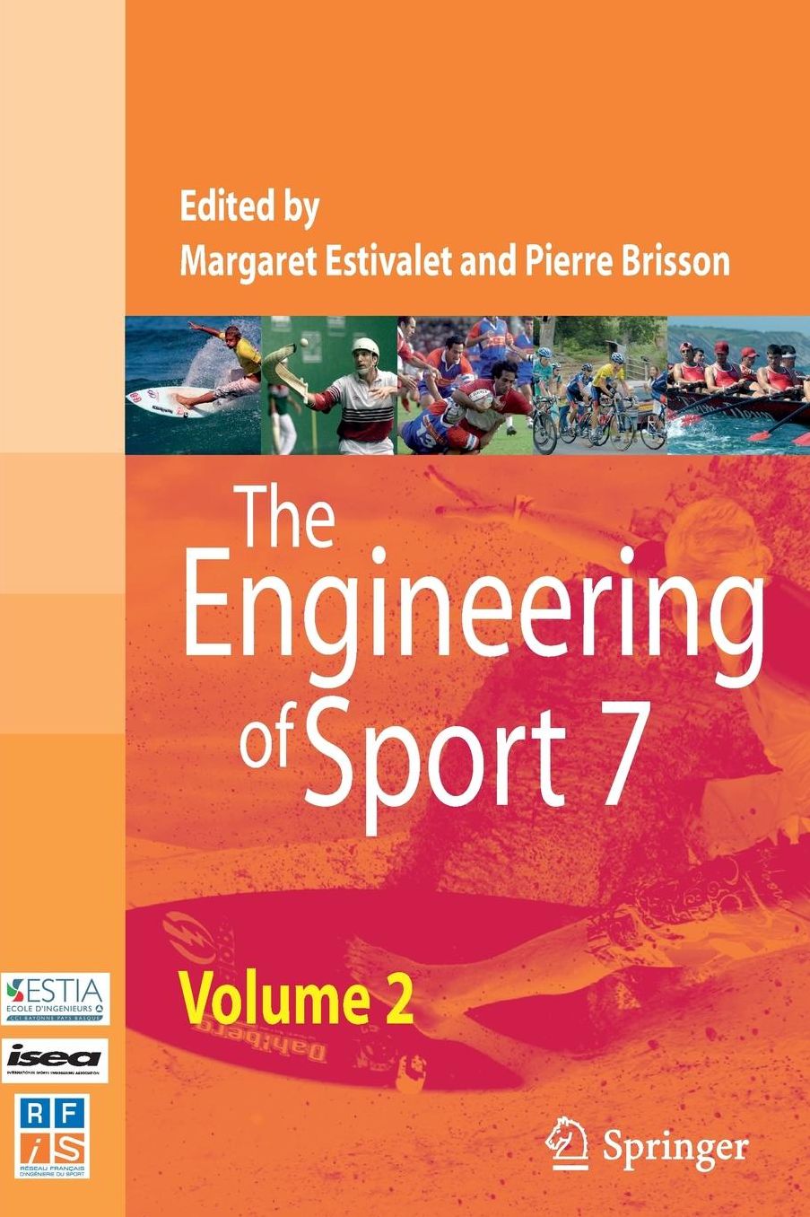 The Engineering of Sport 7: Vol. 2