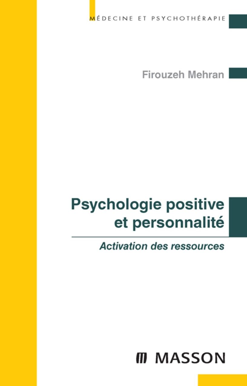 Psychologie positive et personnalité: Activation des ressources