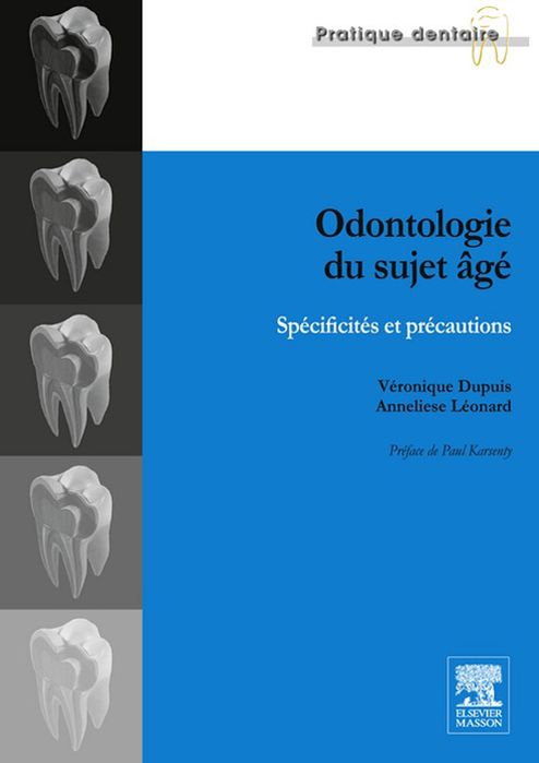Odontologie du sujet âgé: Spécificités et précautions