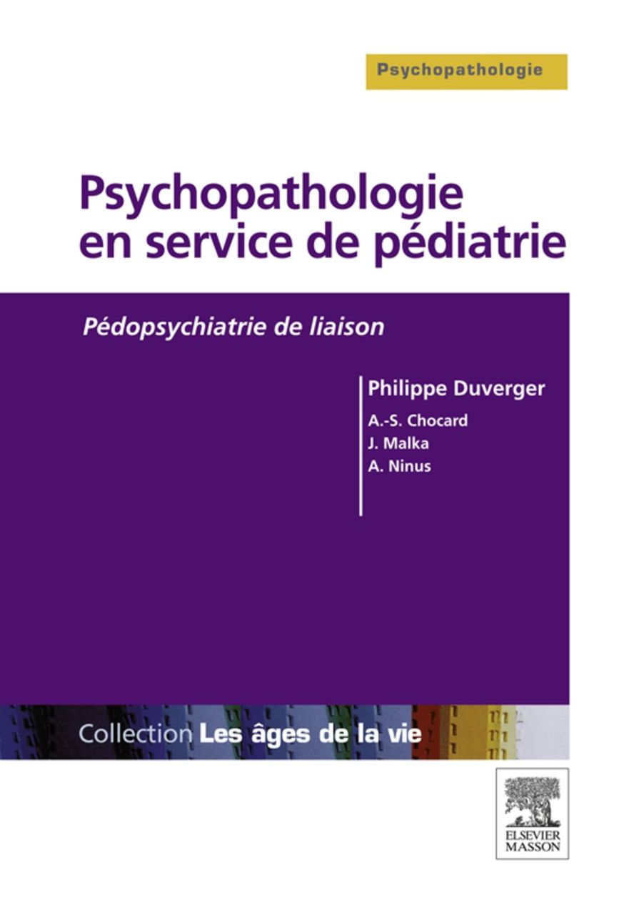 Psychopathologie en service de pédiatrie: Pédopsychiatrie de liaison